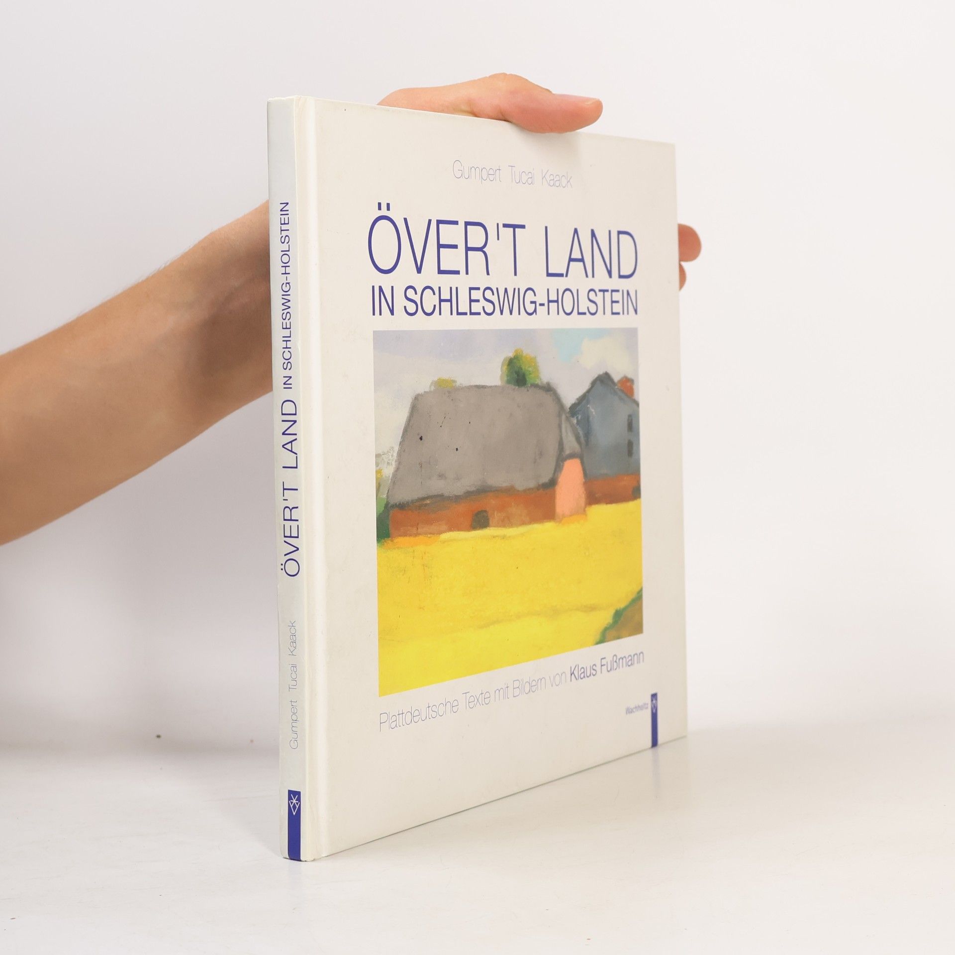 Gregor Gumpert Över't Land in Schleswig-Holstein, m. Audio-CD