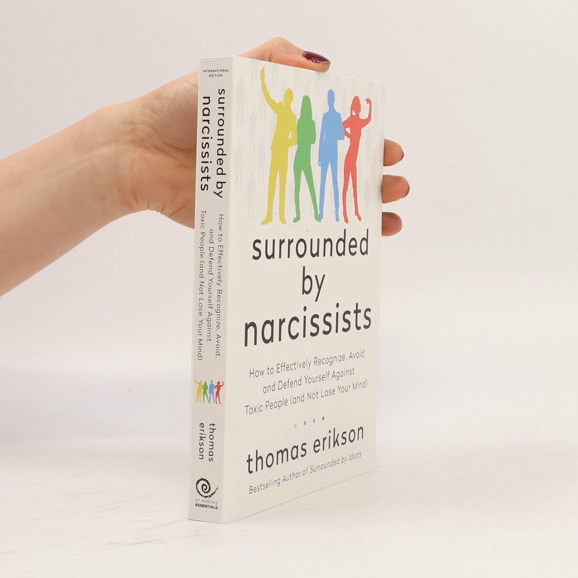 Thomas Erikson Surrounded by Narcissists