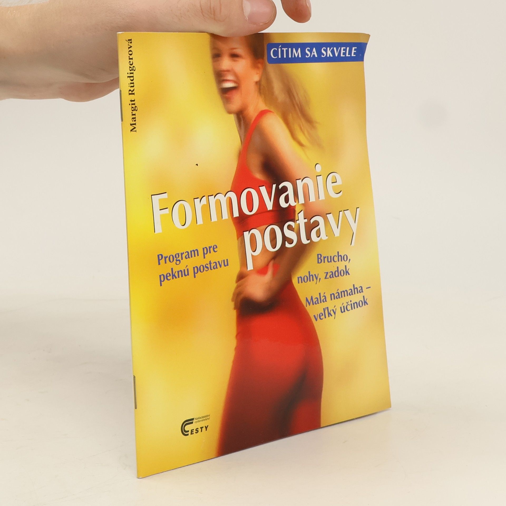 Margit Rüdiger Formovanie postavy. Program pre peknú postavu