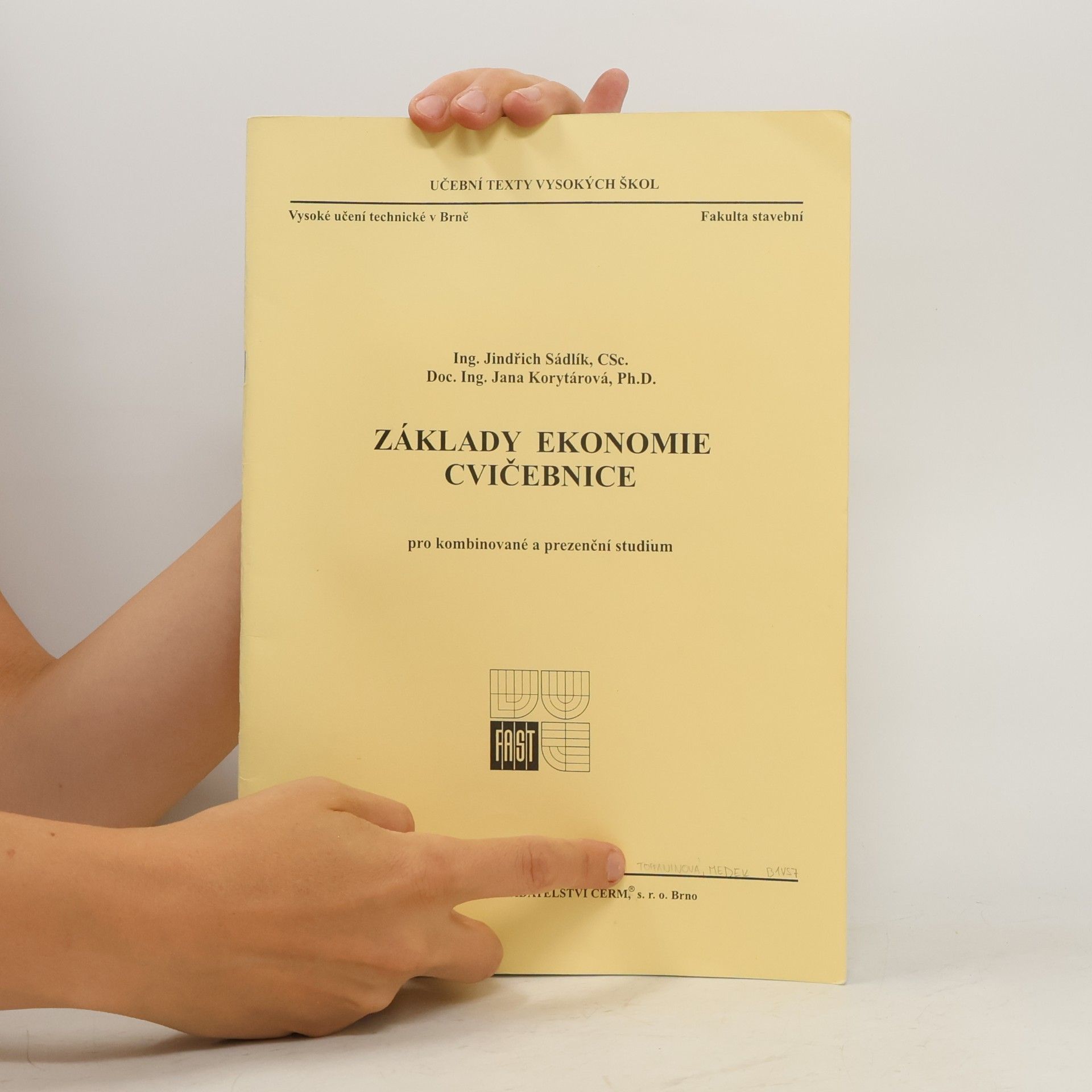 Jindřich Sádlík Základy ekonomie - cvičebnice : pro kombinované a prezenční studium