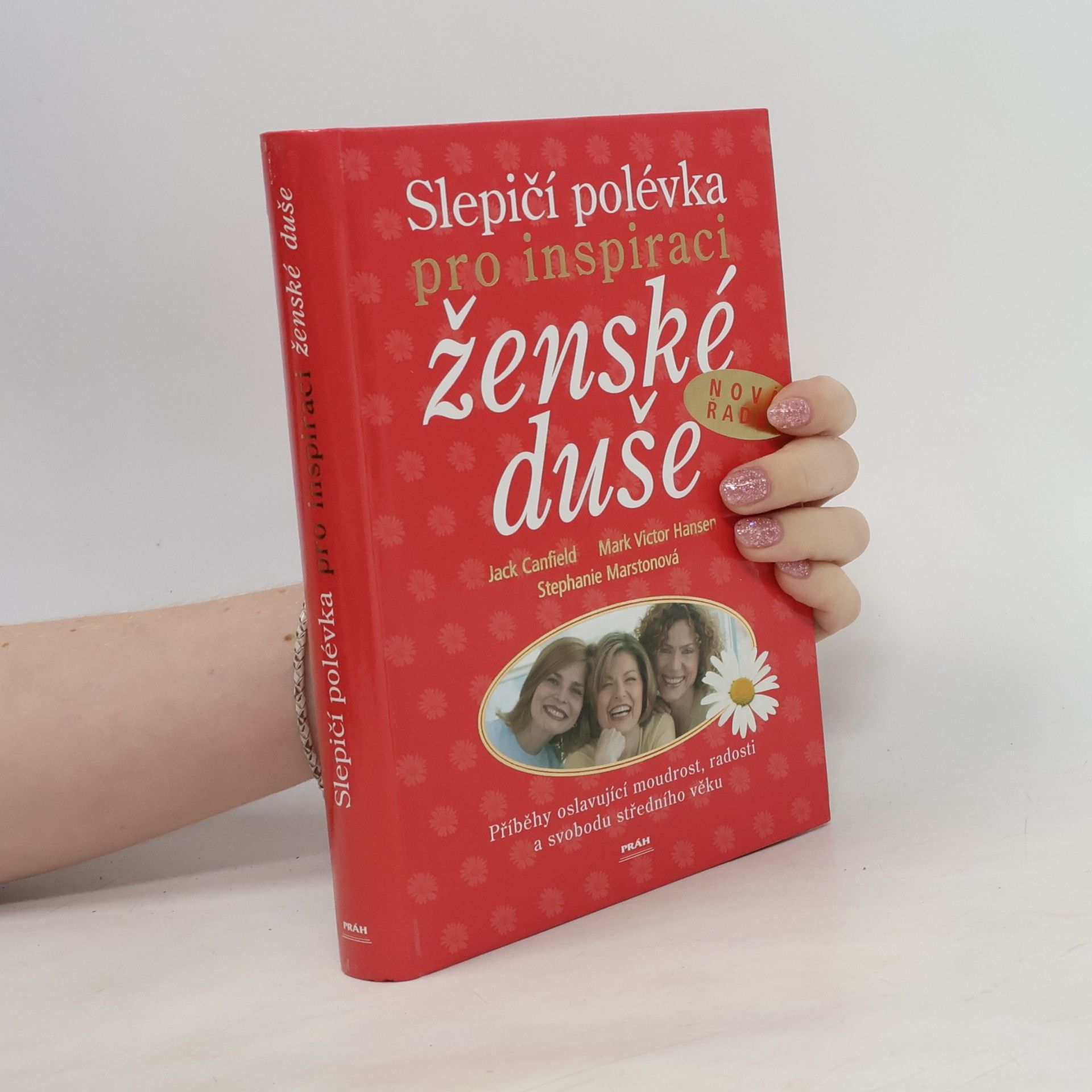 Slepičí polévka pro inspiraci ženské duše