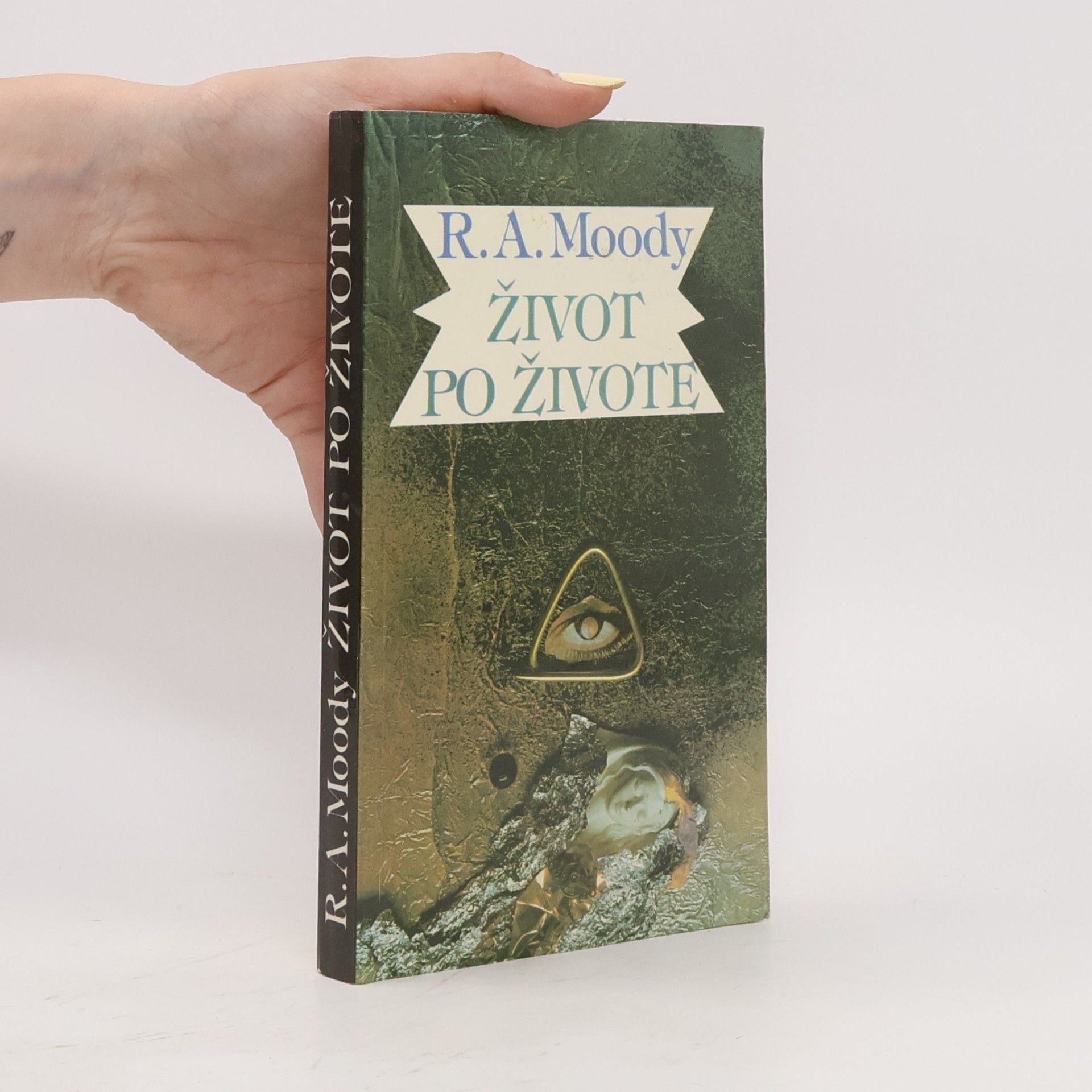 Raymond A. Moody Život po živote