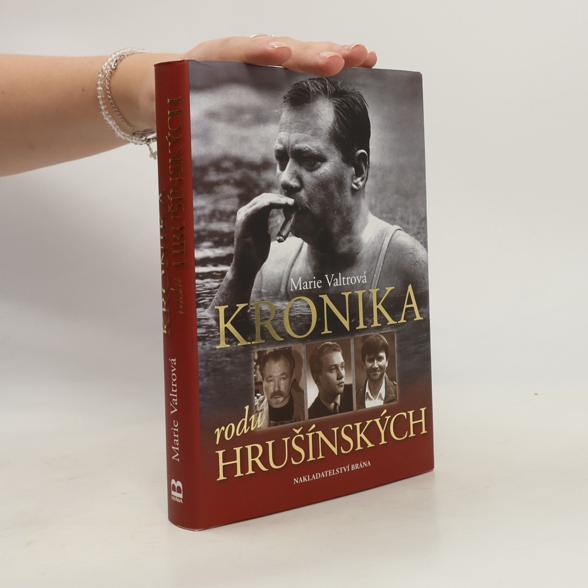 Marie Valtrová Kronika rodu Hrušínských
