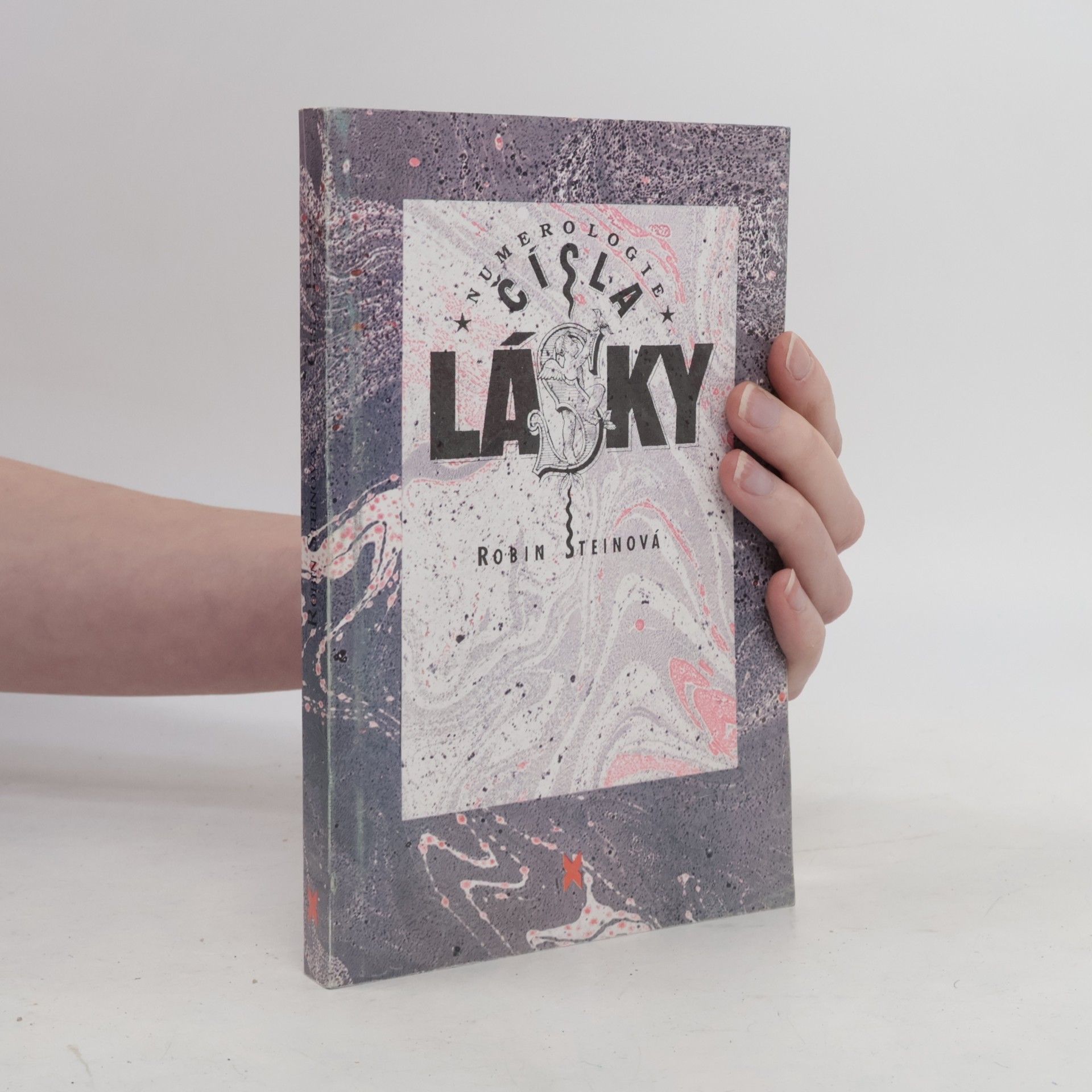 Robin Stein Numerologie. Čísla lásky