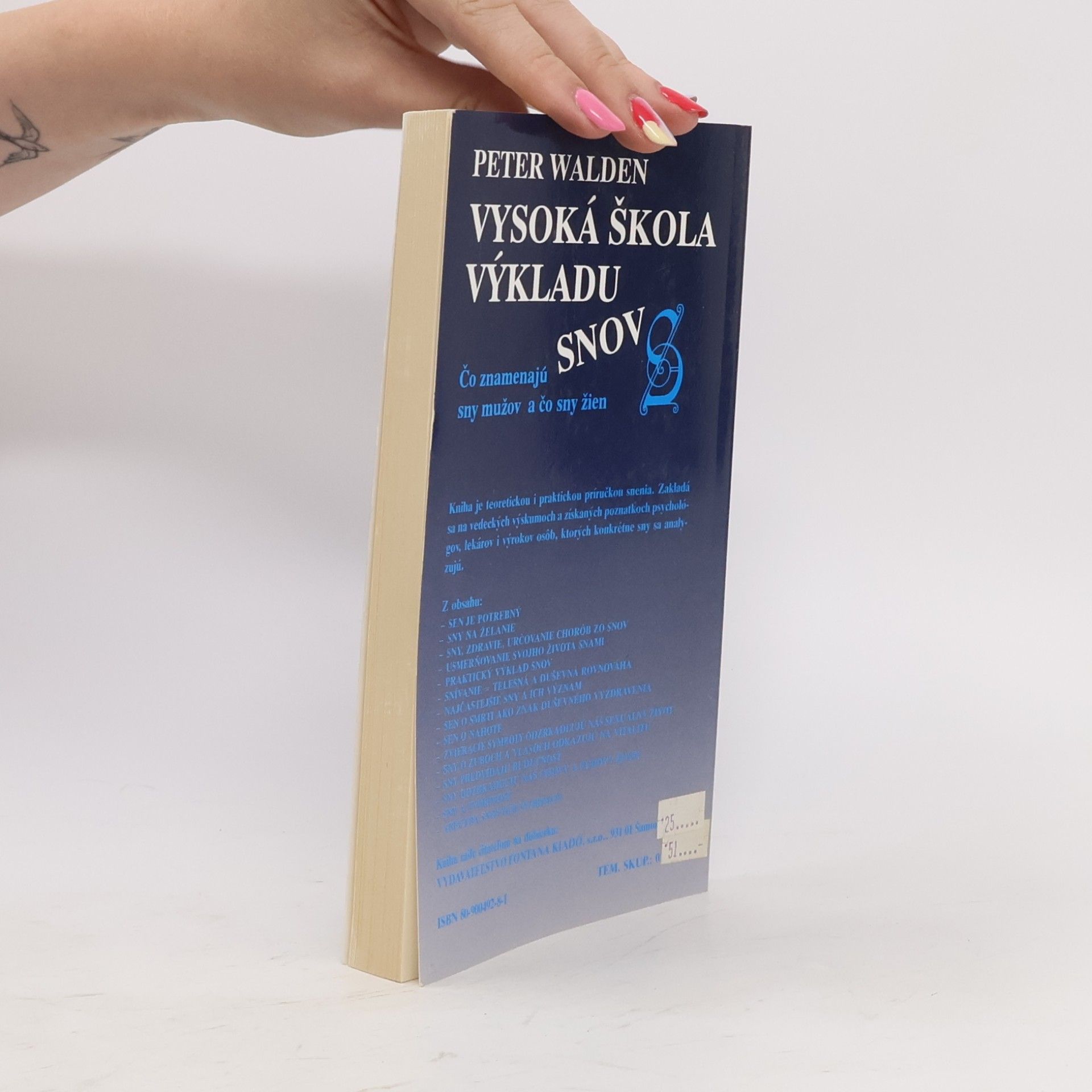 Peter Walden Vysoká škola výkladu snov : Čo znamenajú sny mužov a čo sny žien