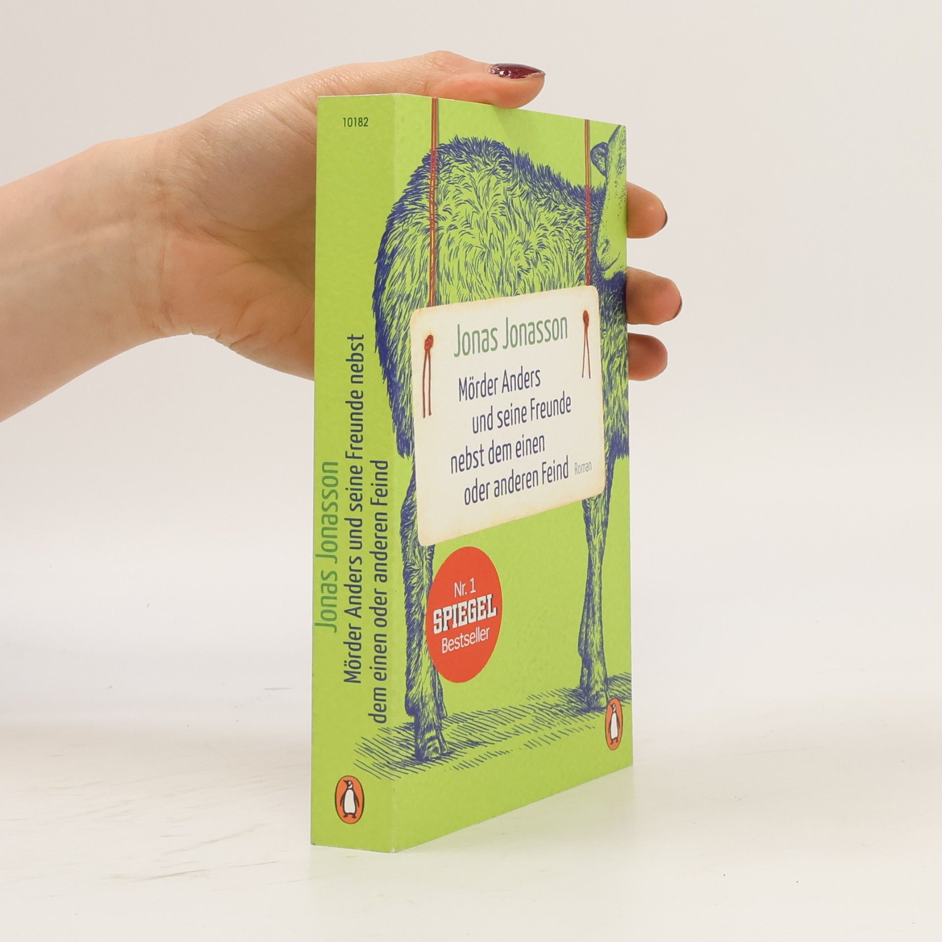 Jonas Jonasson Mörder Anders und seine Freunde nebst dem einen oder anderen Feind