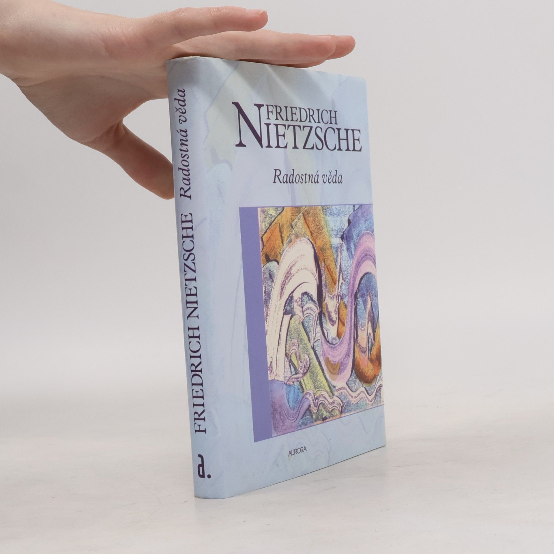 Friedrich Nietzsche Radostná věda