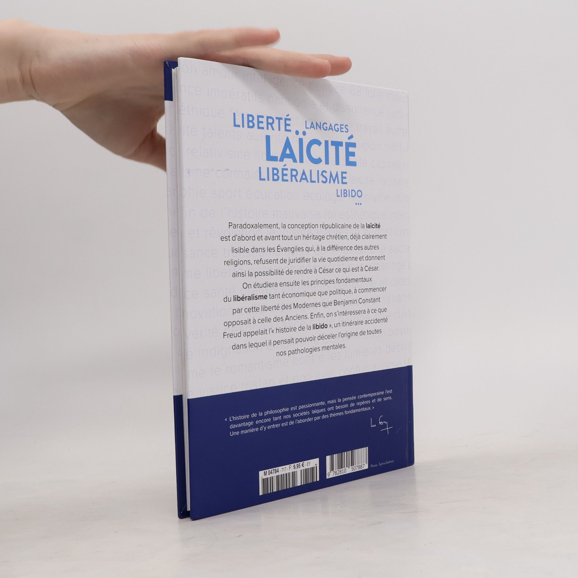 Luc Ferry Laïcité / Langages / Liberté / Libéralisme / Libido 17
