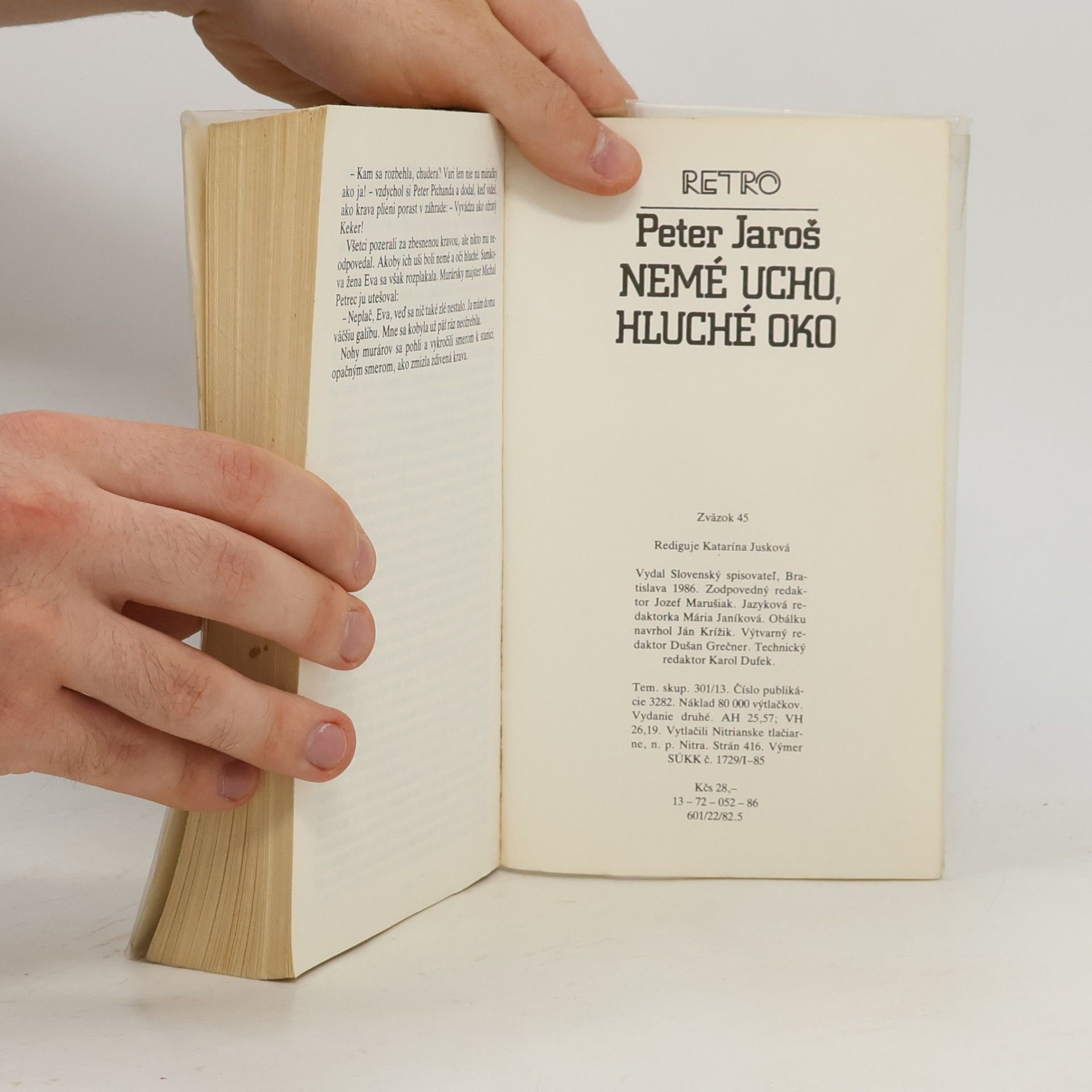 Peter Jaroš Nemé ucho, hluché oko