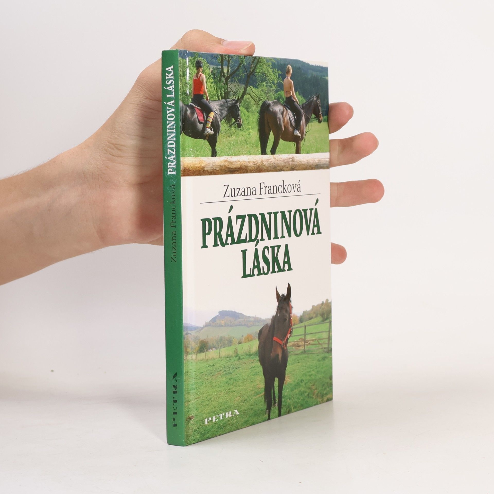 Zuzana Francková Prázdninová láska : dívčí román