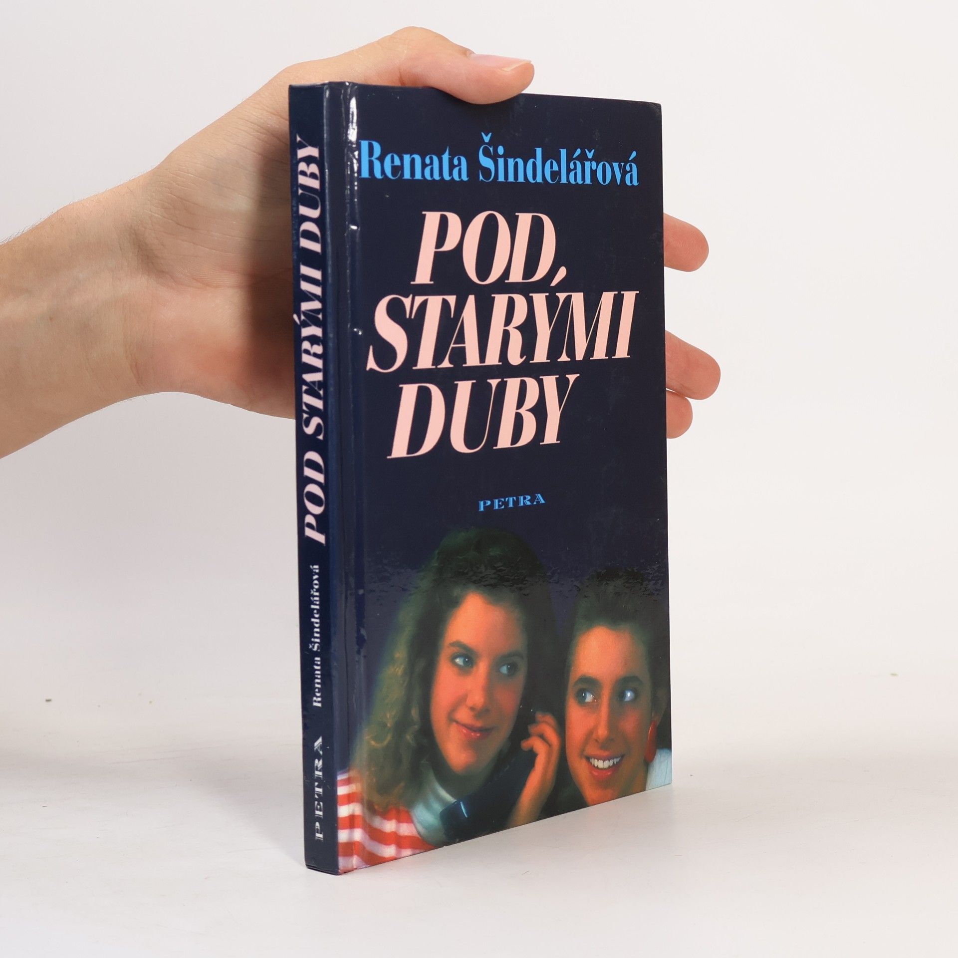 Renata Šindelářová Pod starými duby