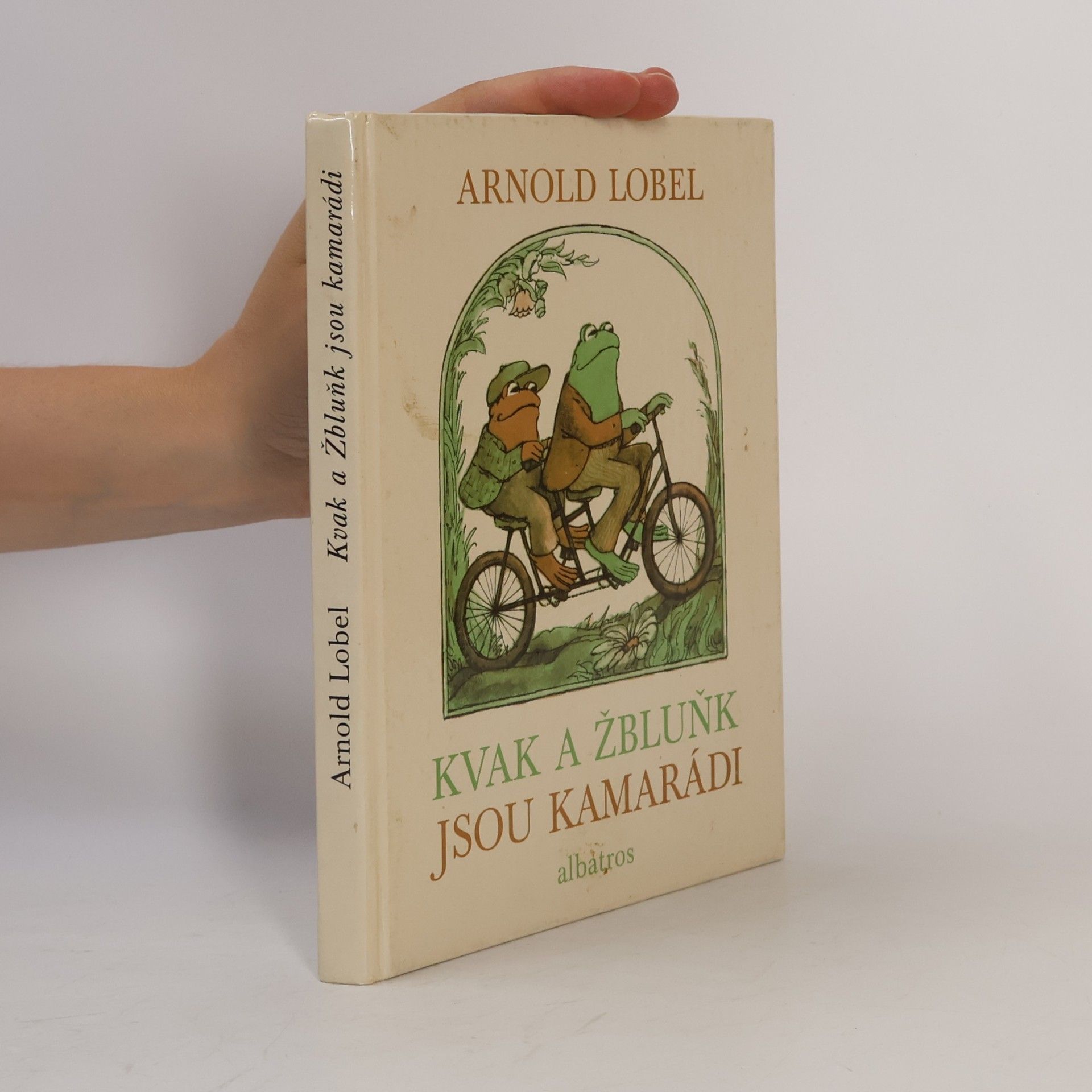 Arnold Lobel Kvak a Žbluňk jsou kamarádi