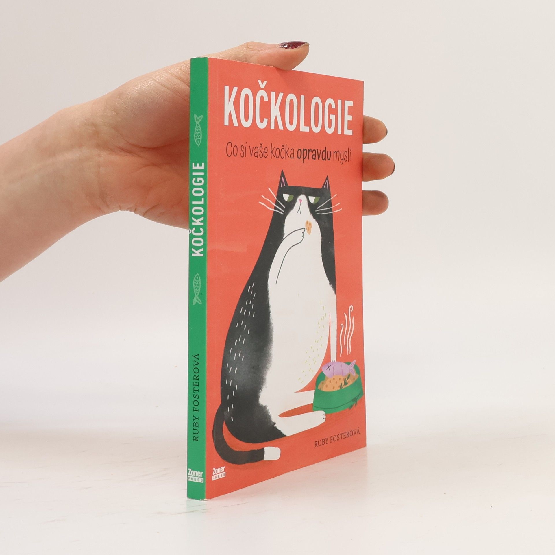Lucie Chudová Kočkologie. Co si vaše kočka opravdu myslí