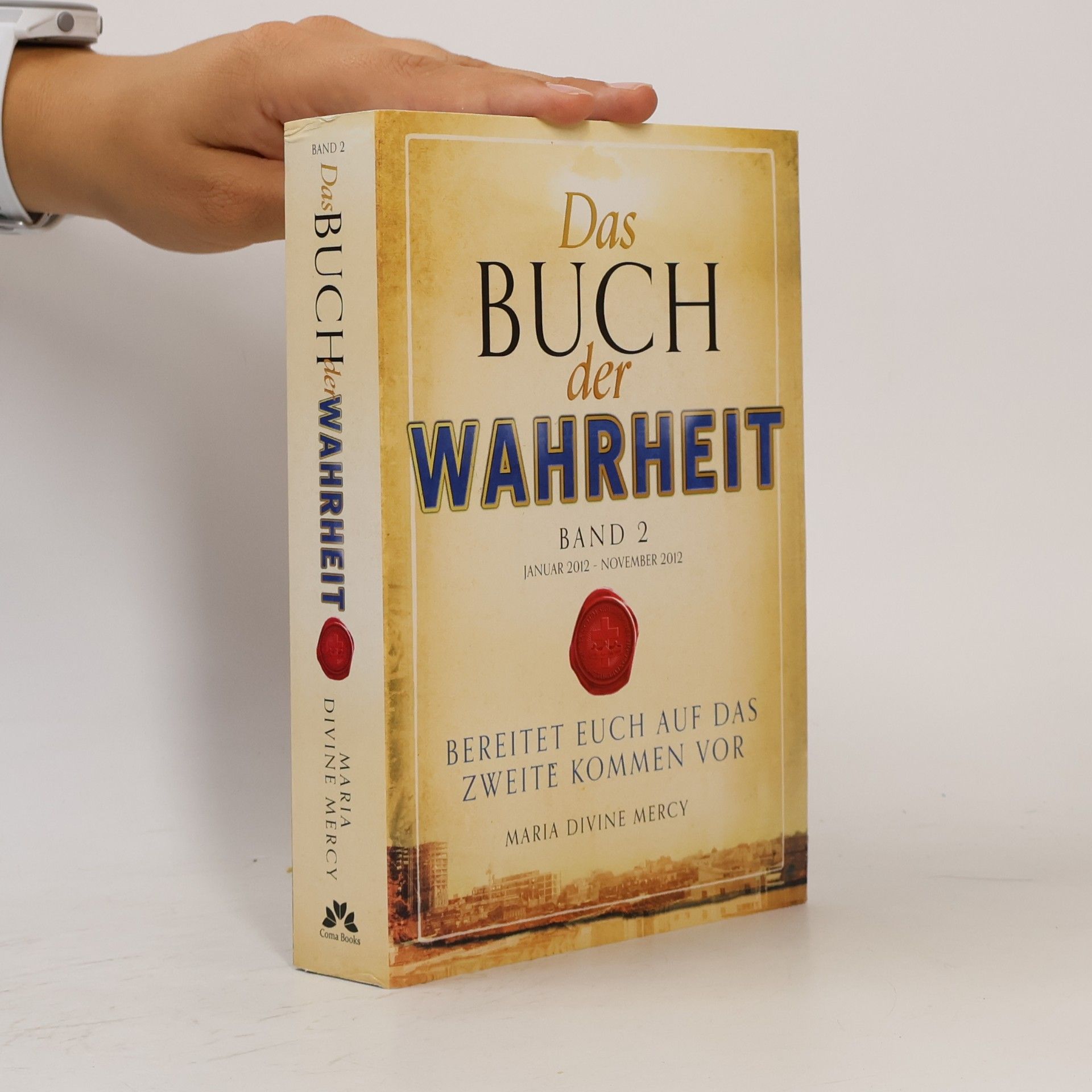 Maria Divine Mercy Das Buch der Wahrheit Band 2