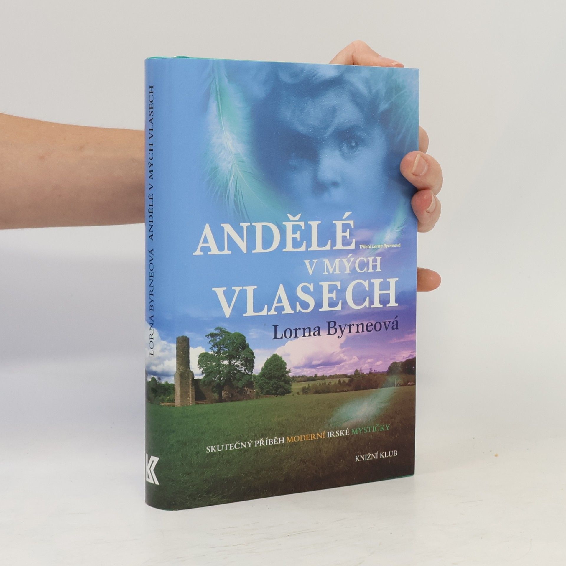 Lorna Byrne Andělé v mých vlasech