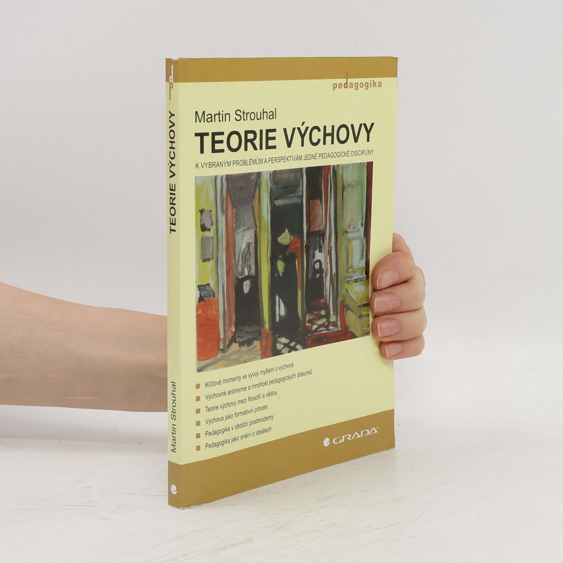 Teorie výchovy: K vybraným problémům a perspektivám jedné pedagogické disciplíny