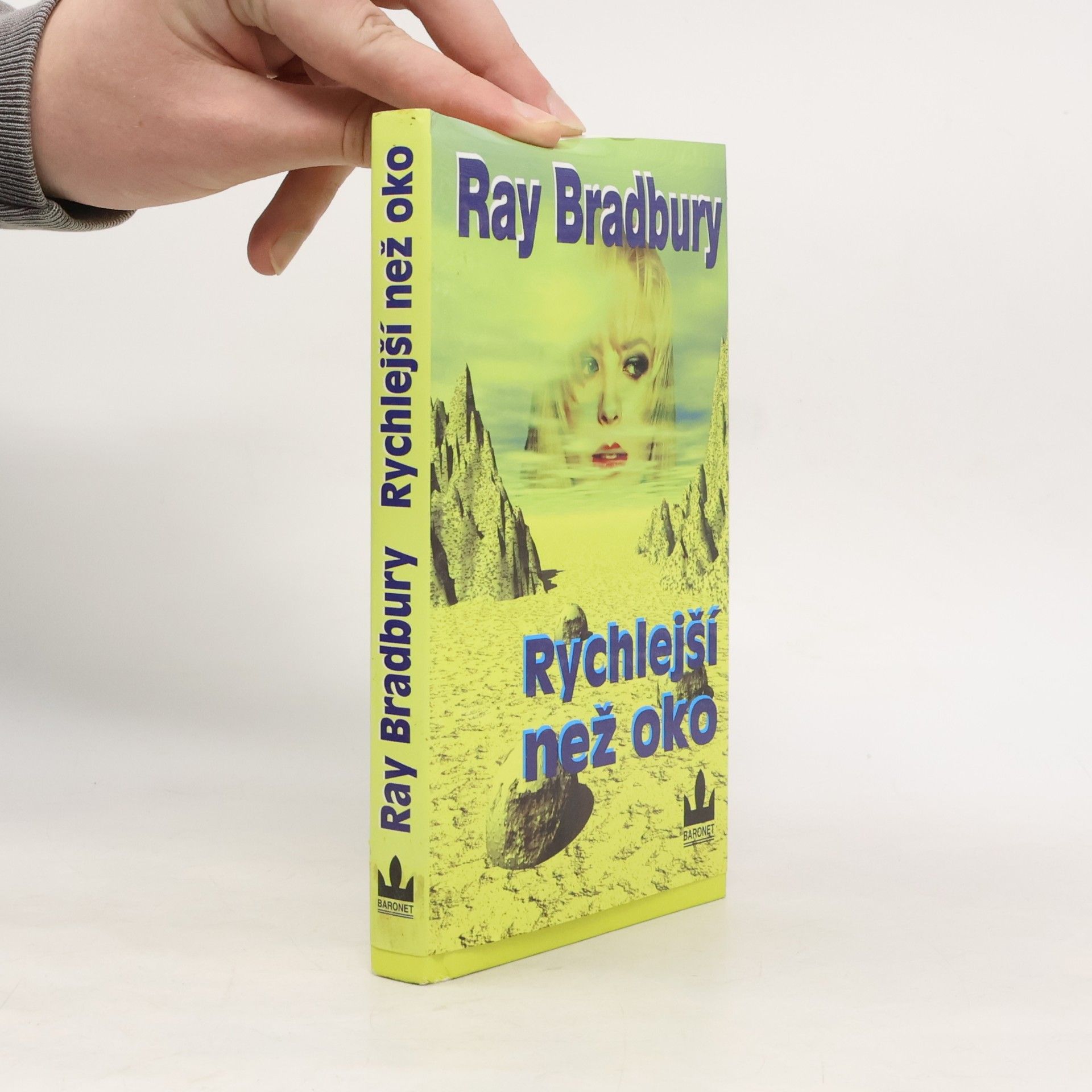 Ray Bradbury Rychlejší než oko