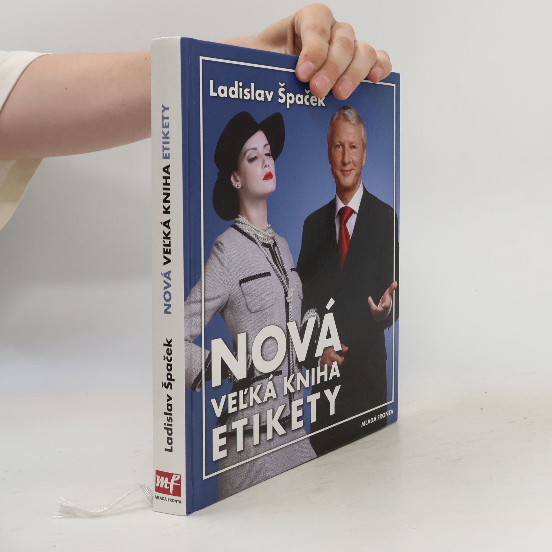 Ladislav Špaček Nová veľká kniha etikety