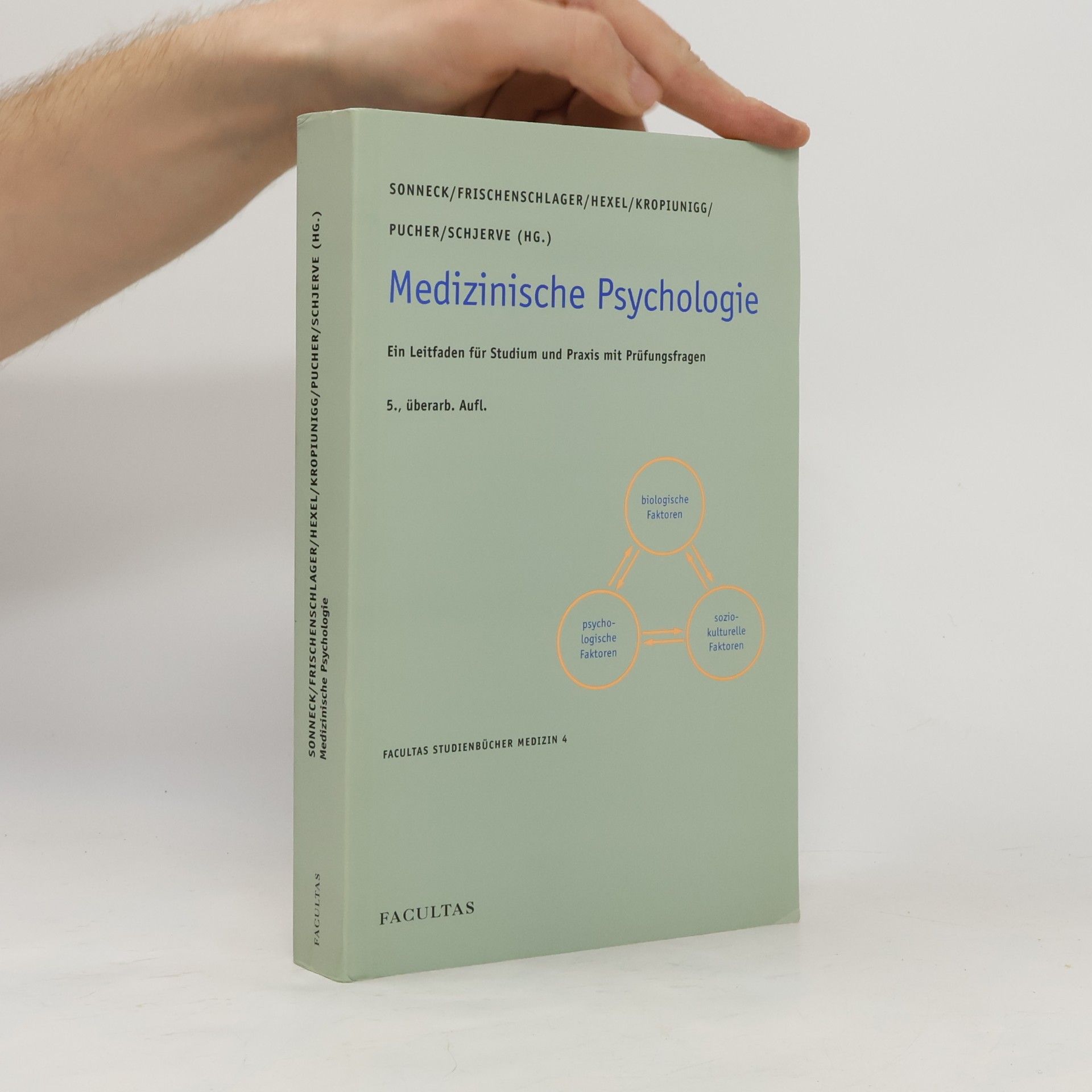 Facultas Studienbücher Medizin - 4: Medizinische Psychologie