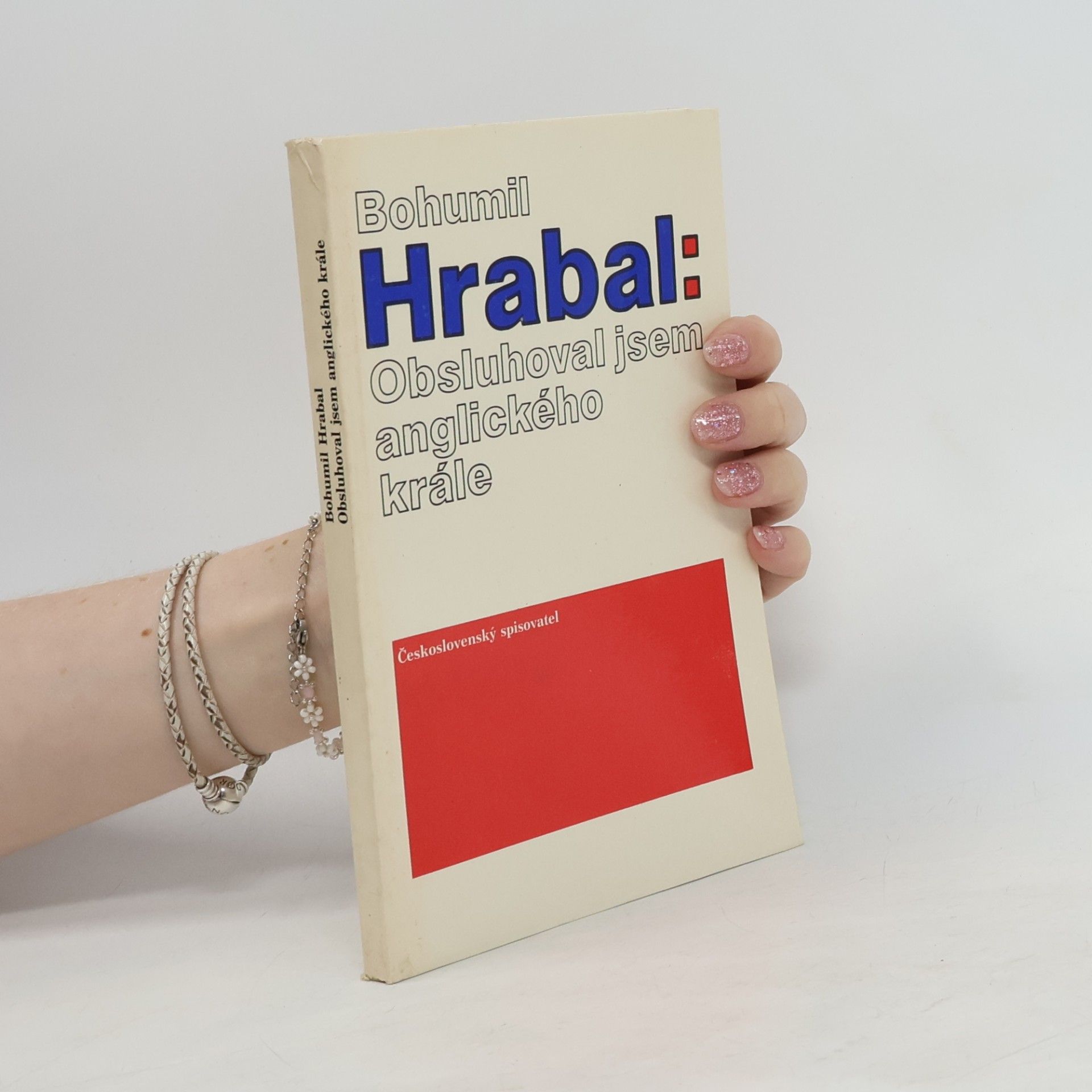 Bohumil Hrabal Obsluhoval jsem anglického krále