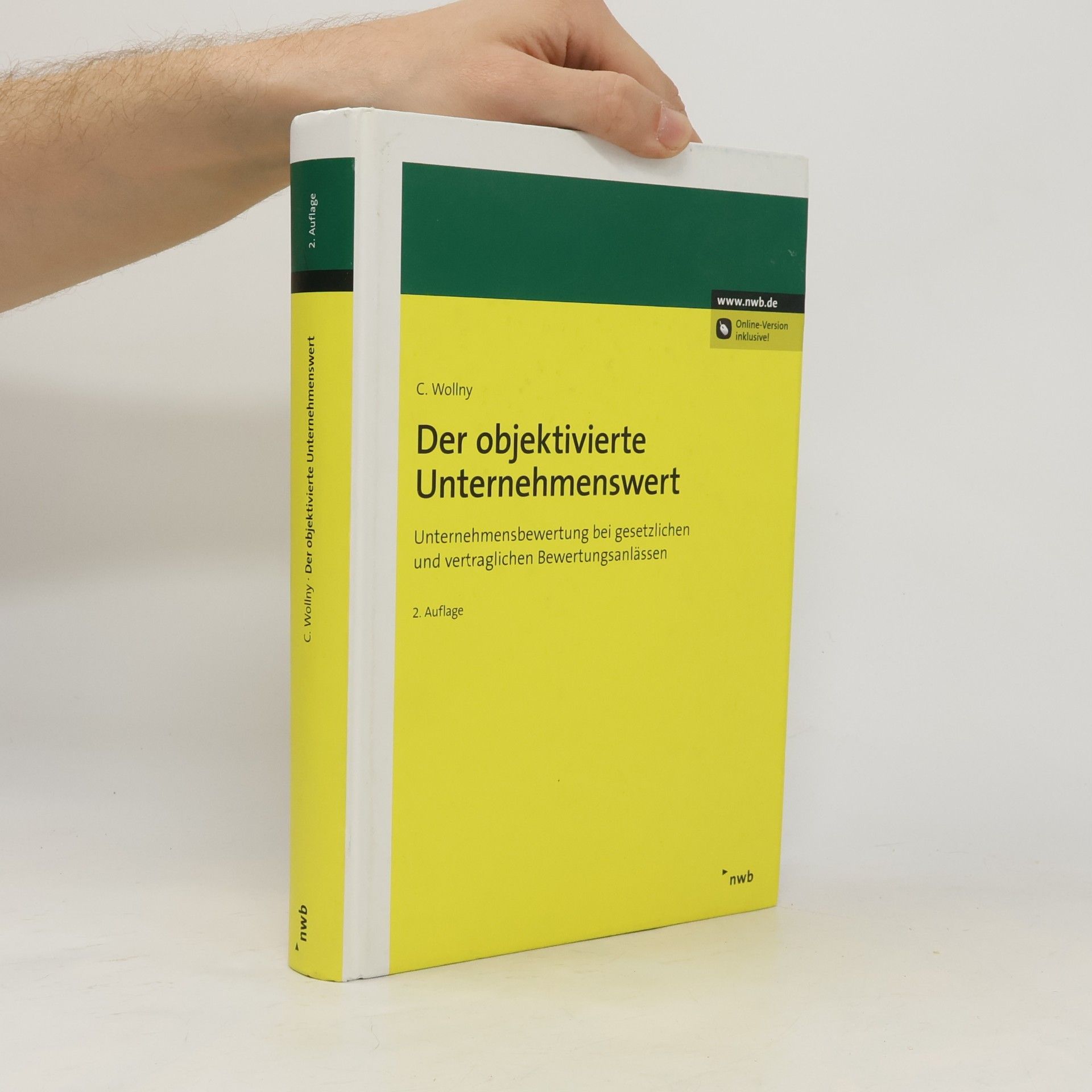Christoph Wollny Der objektivierte Unternehmenswert