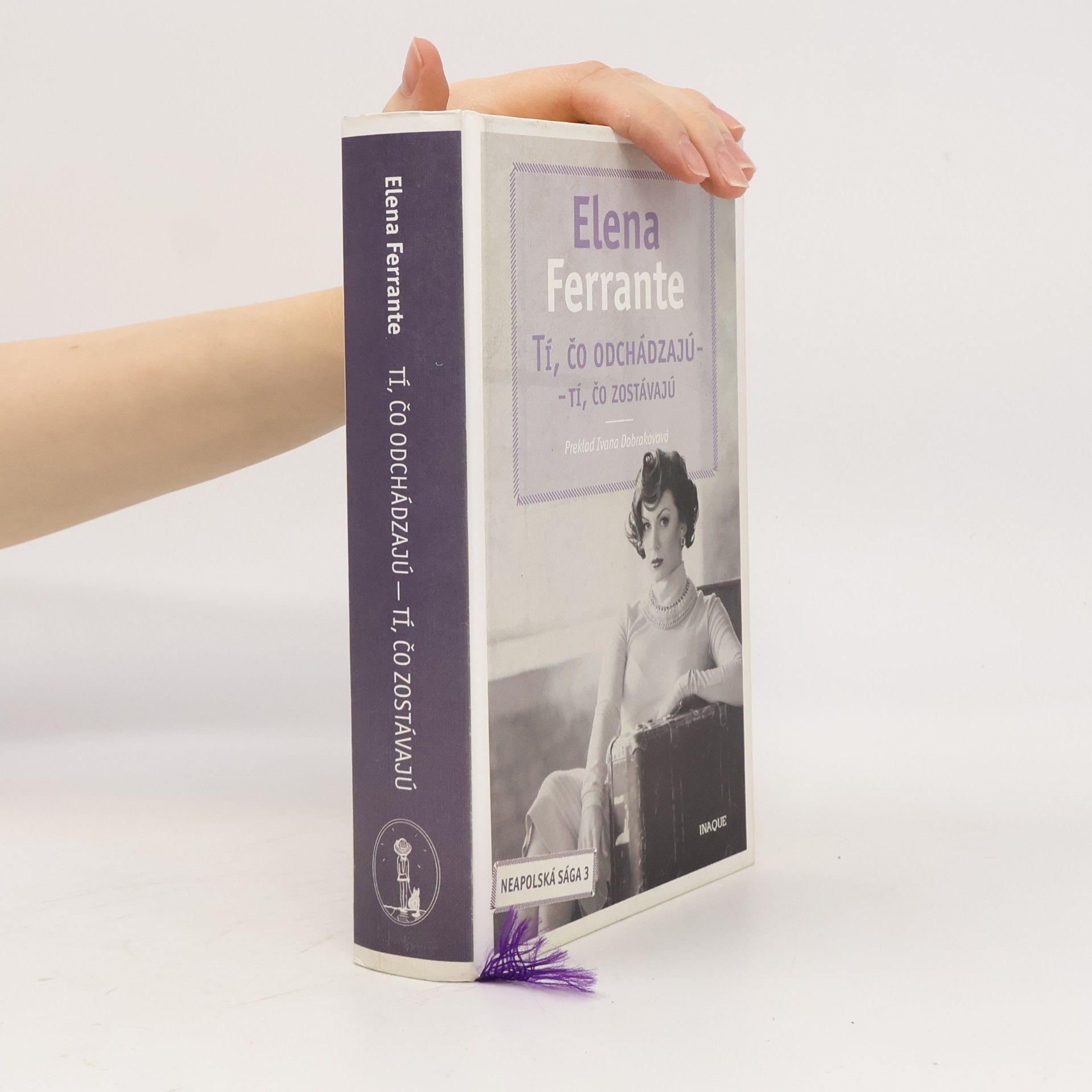 Elena Ferrante Tí, čo odchádzajú – tí, čo zostávajú