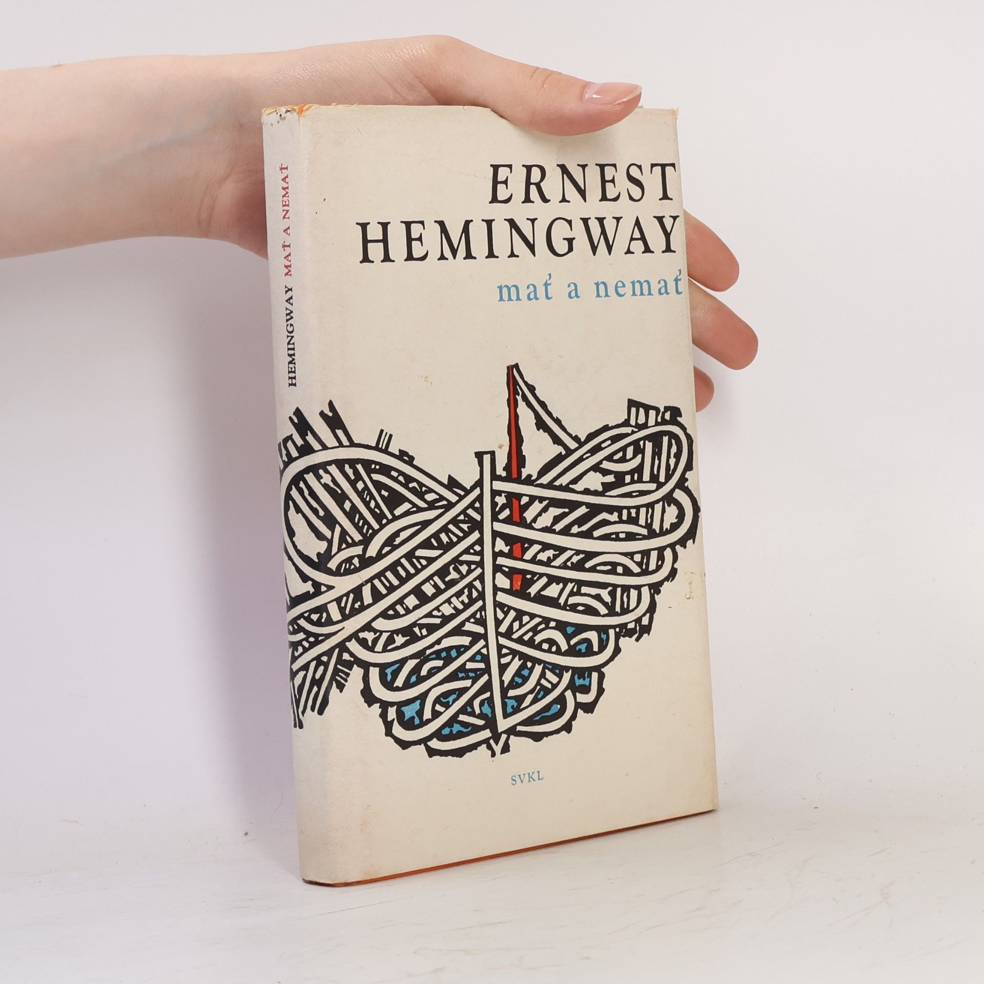 Ernest Hemingway Mať a nemať