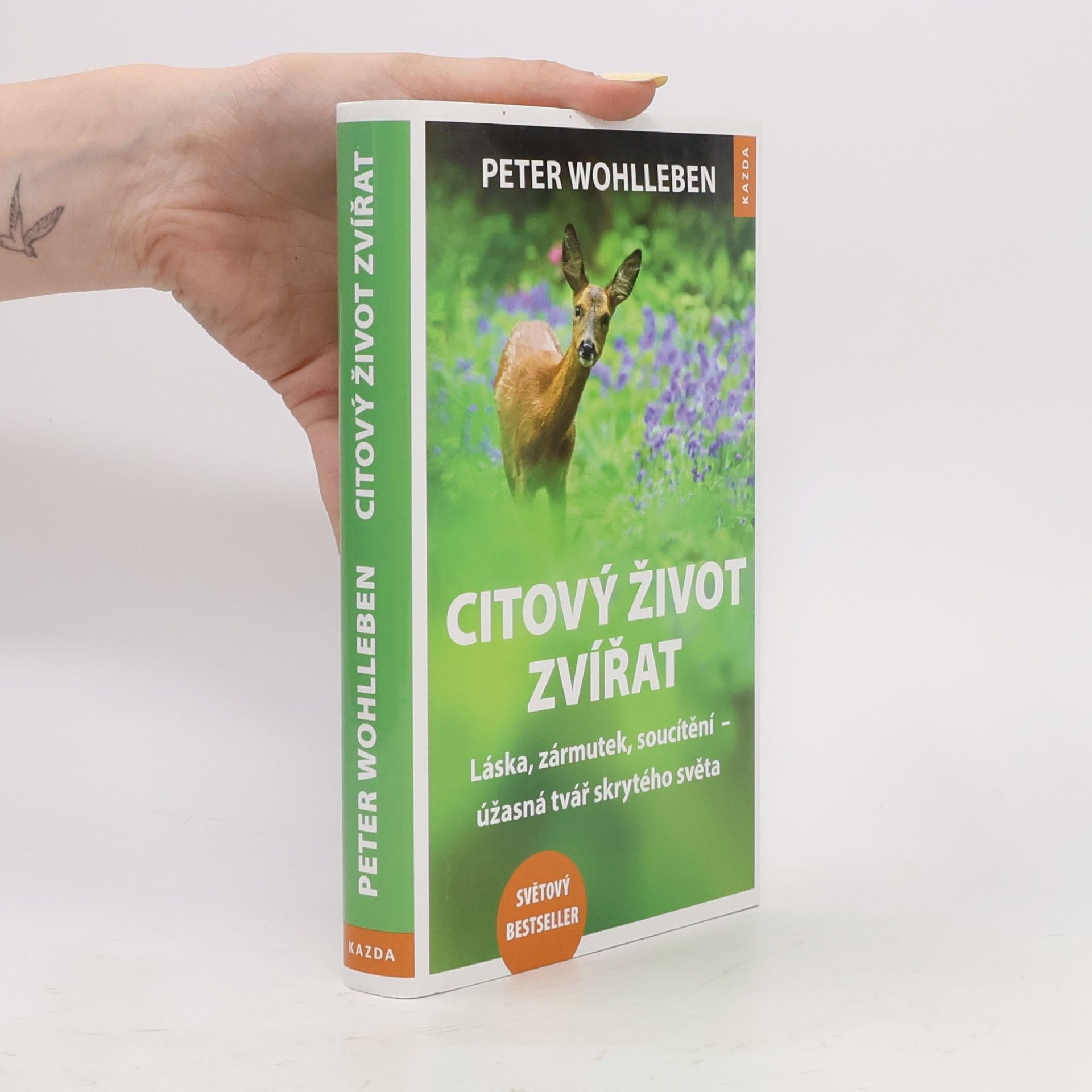 Peter Wohlleben Citový život zvířat. Láska, zármutek, soucítění - úžasná tvář skrytého světa