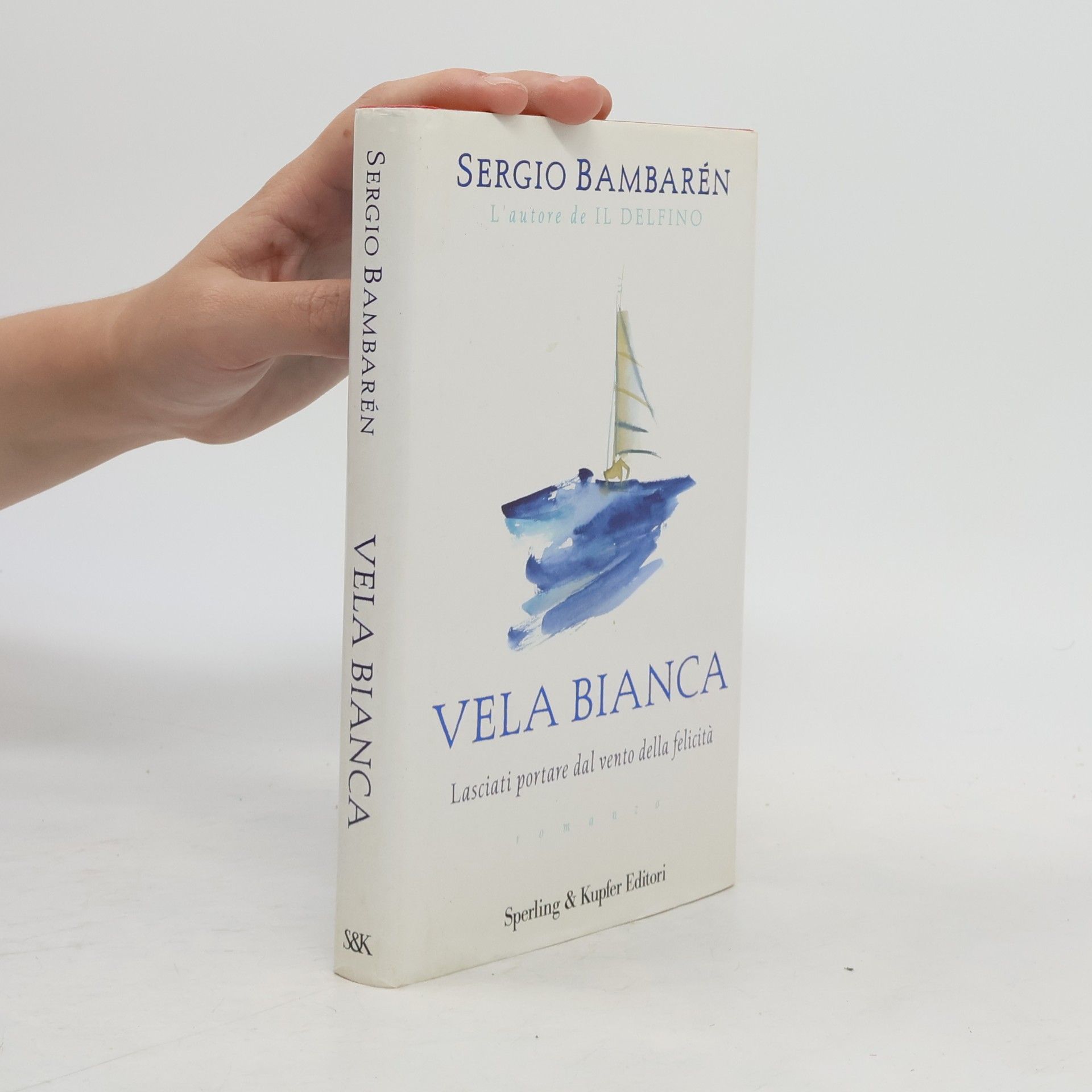 Sergio Bambarén Vela bianca