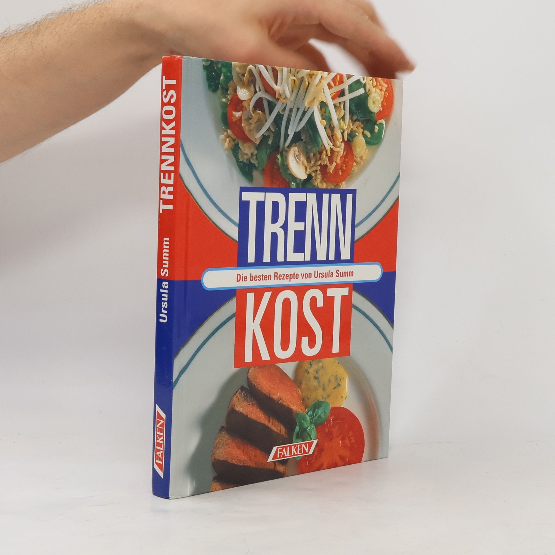 Ursula Summ Trennkost : Die besten Rezepte von Ursula Summ