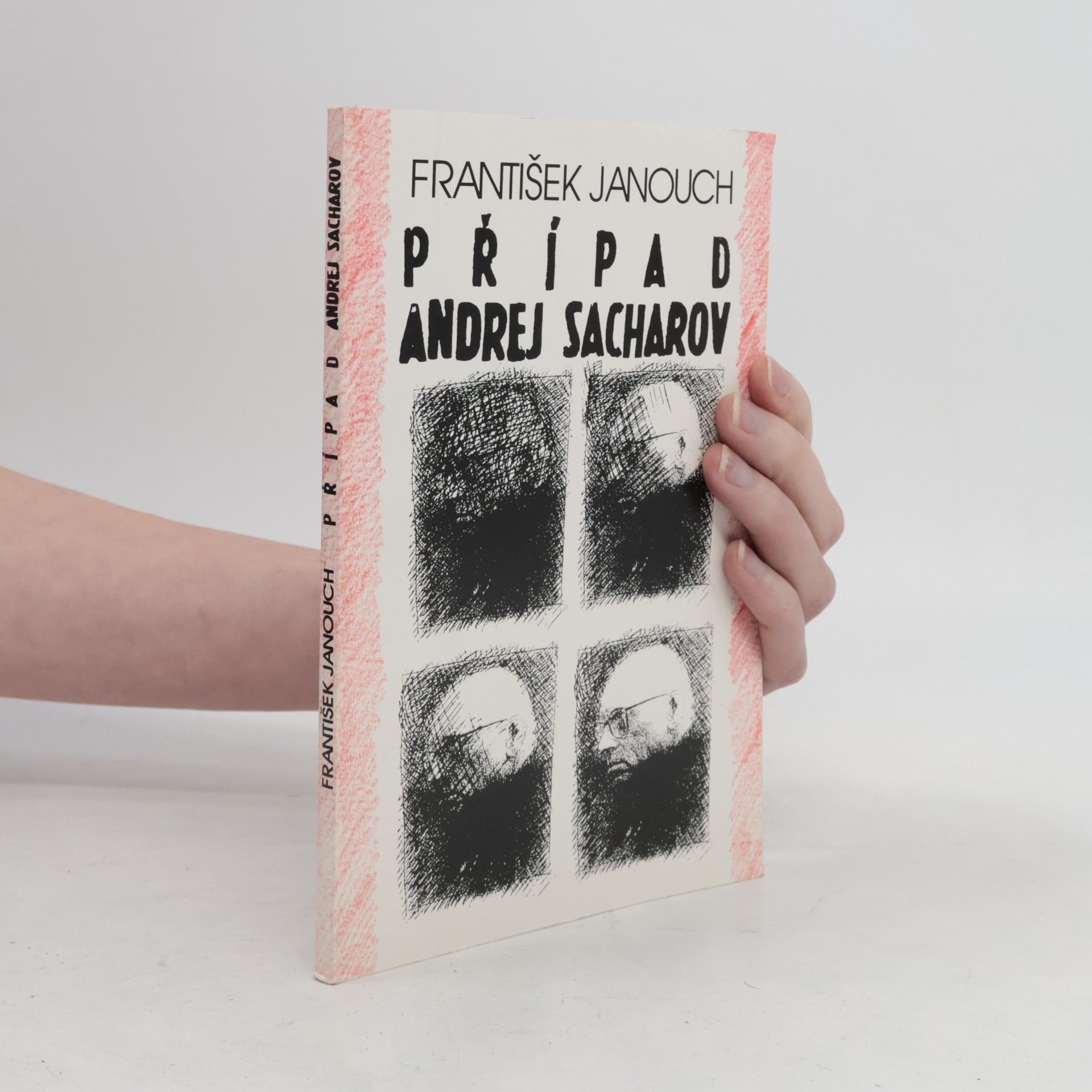 František Janouch Případ Andrej Sacharov