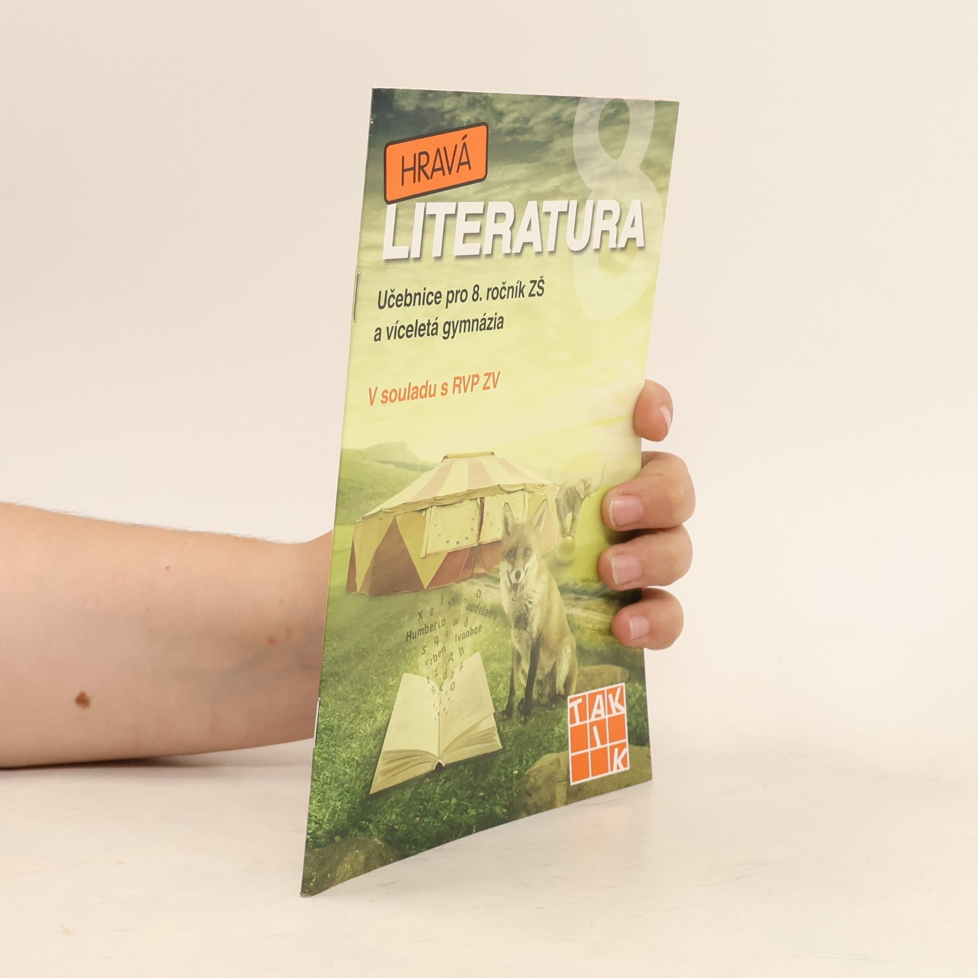 Michaela Jindráčková Hravá literatura: učebnice pro 8. ročník ZŠ a víceletá gymnázia
