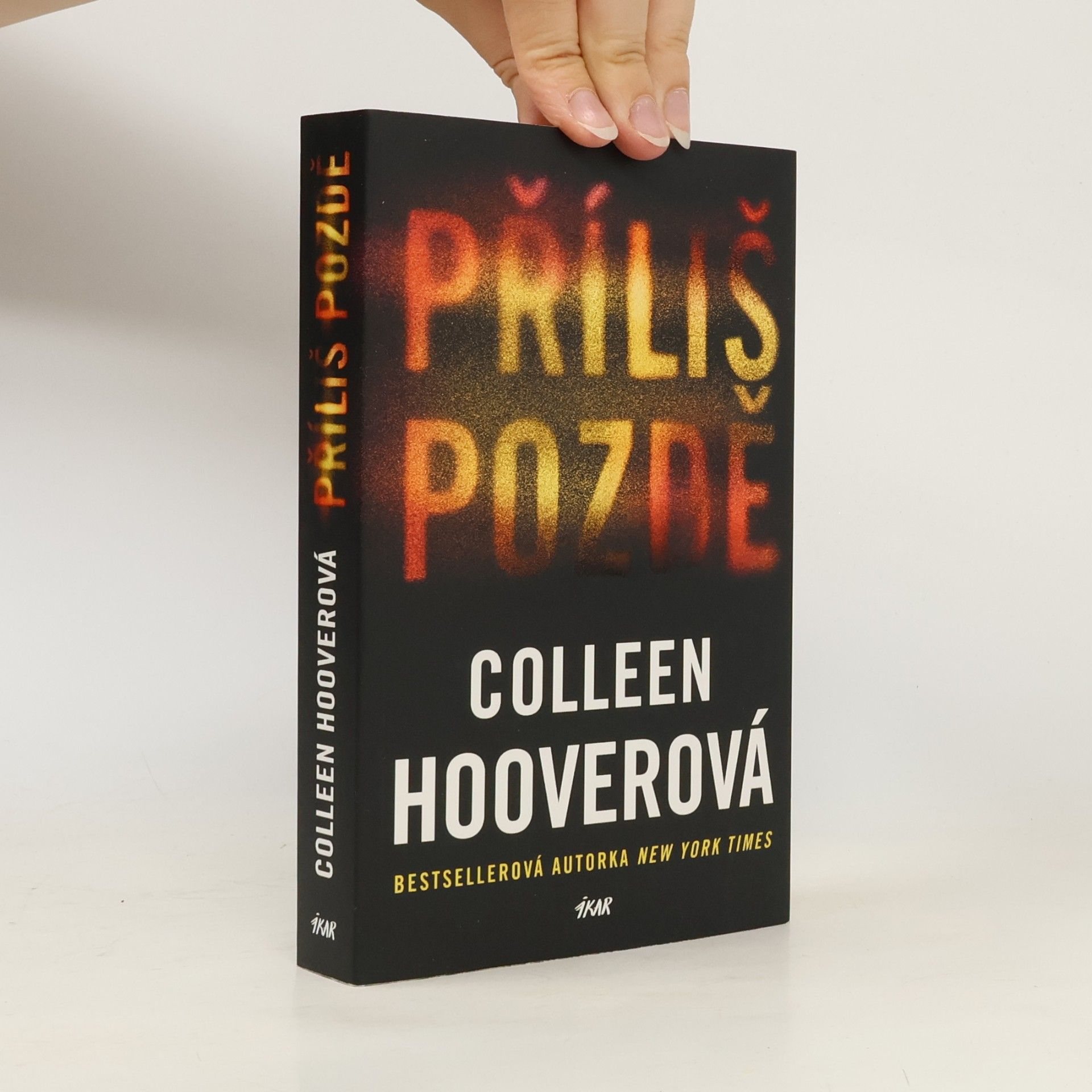 Colleen Hoover Příliš pozdě