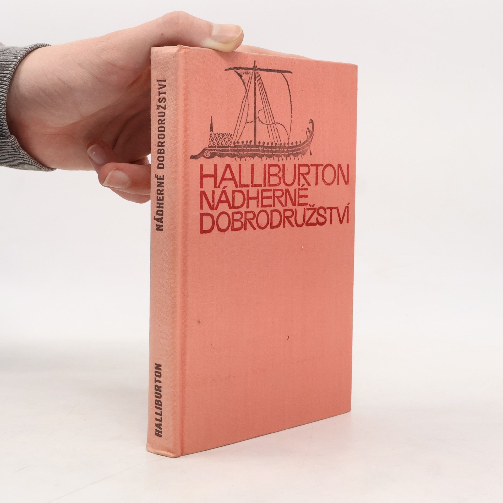 Richard Halliburton Nádherné dobrodružství