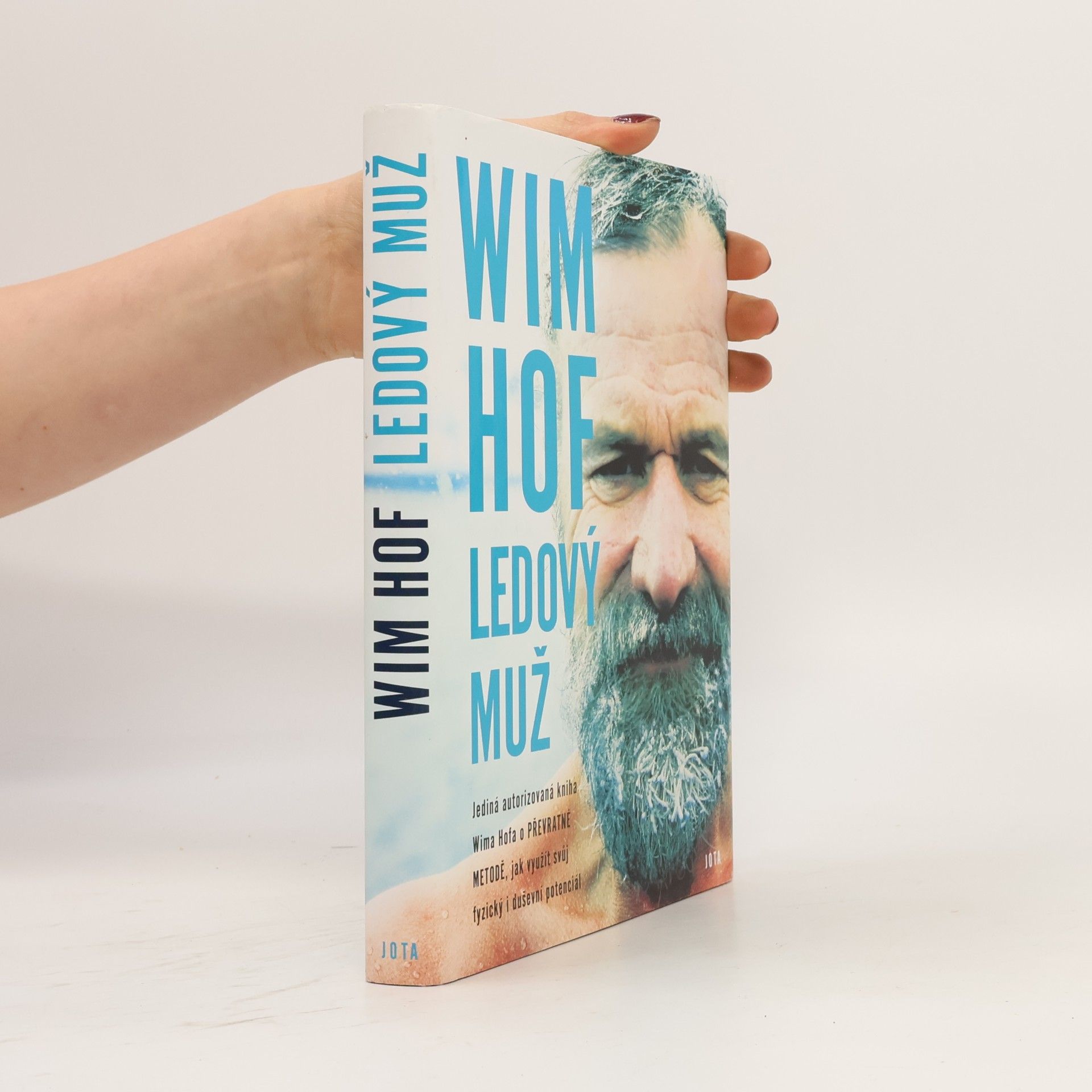 Wim Hof Wim Hof. Ledový muž