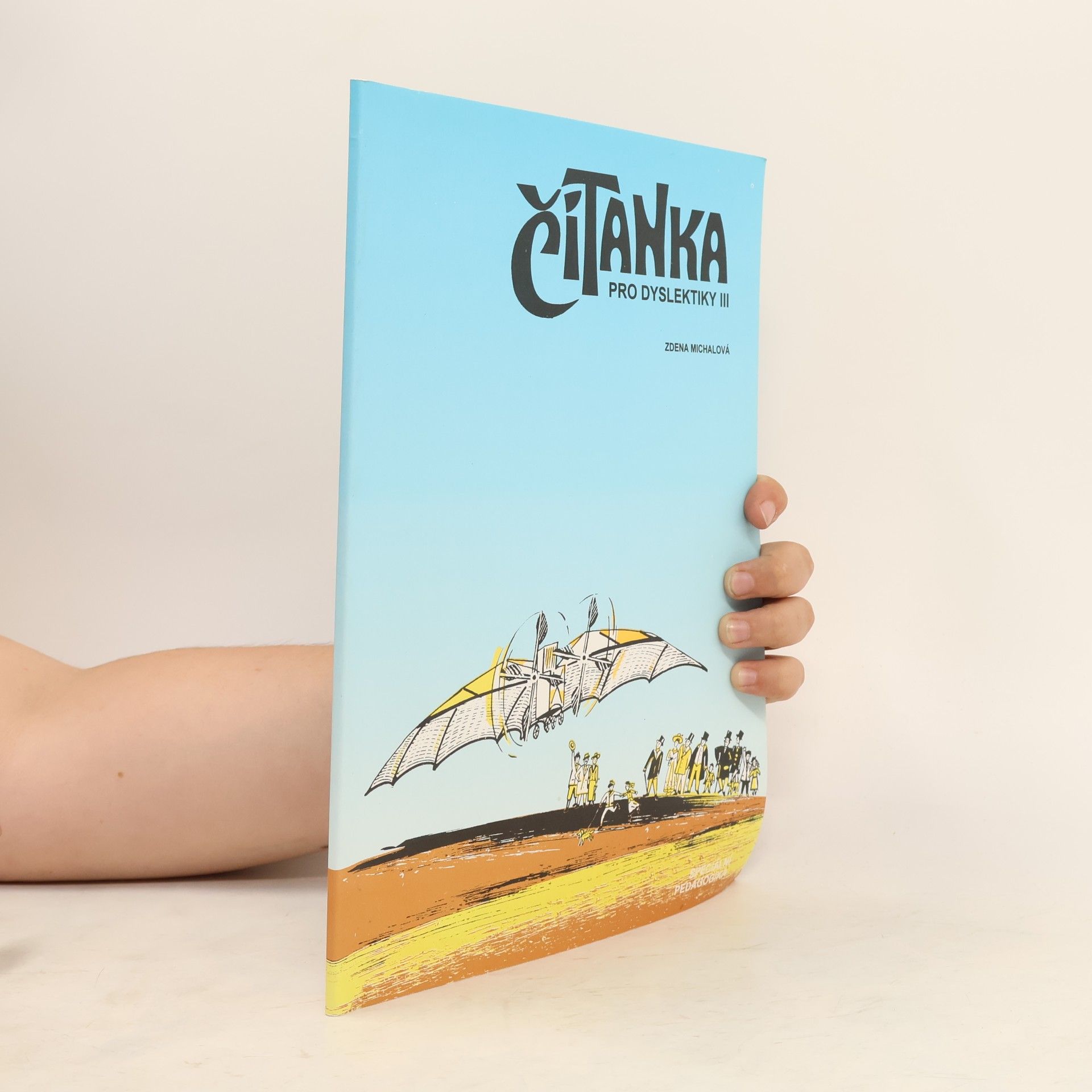 Zdeňka Michalová Čítanka pro dyslektiky III