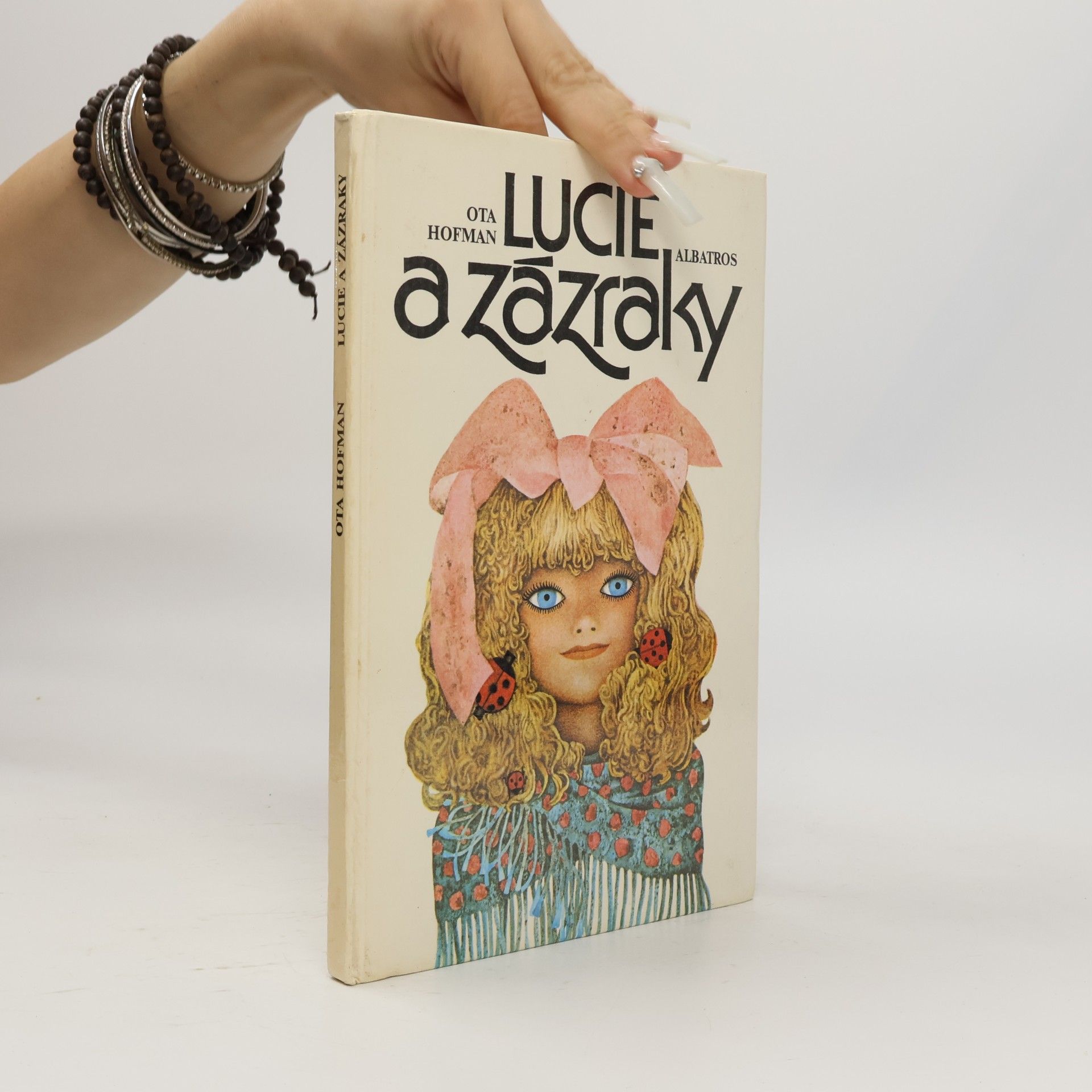Ota Hofman Lucie a zázraky