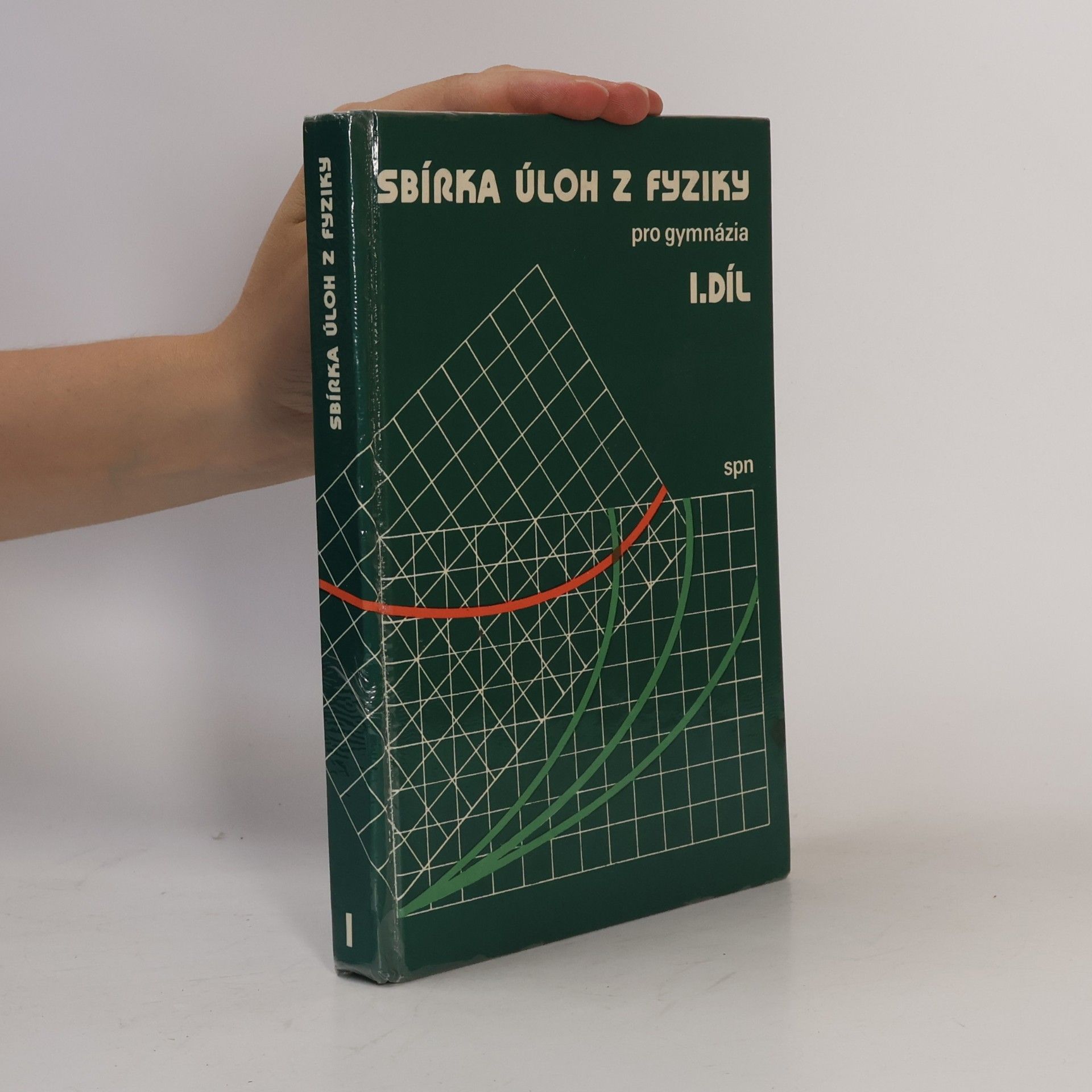 Autorenkollektiv Sbírka úloh z fyziky pro gymnázia 1