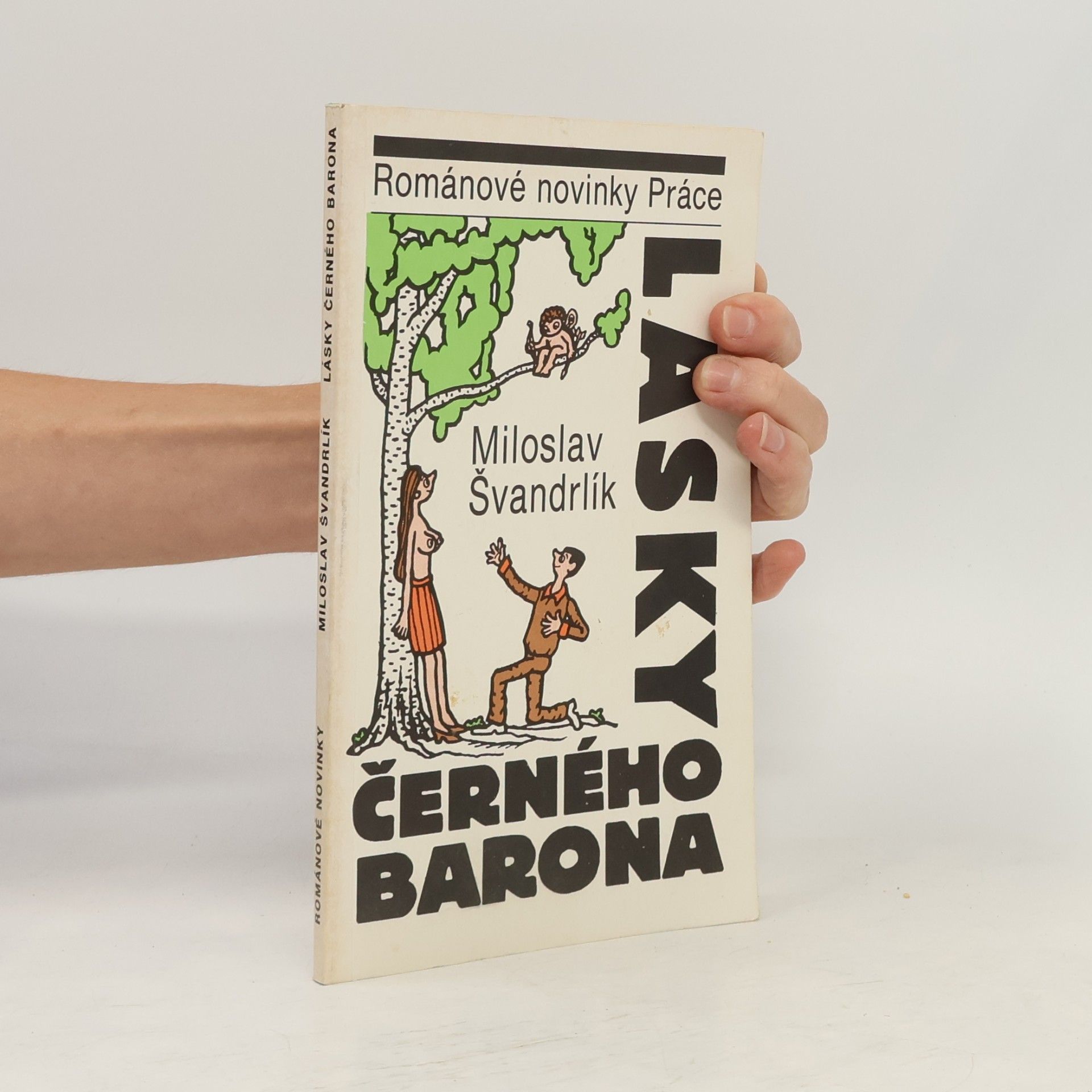Miloslav Švandrlík Lásky Černého barona