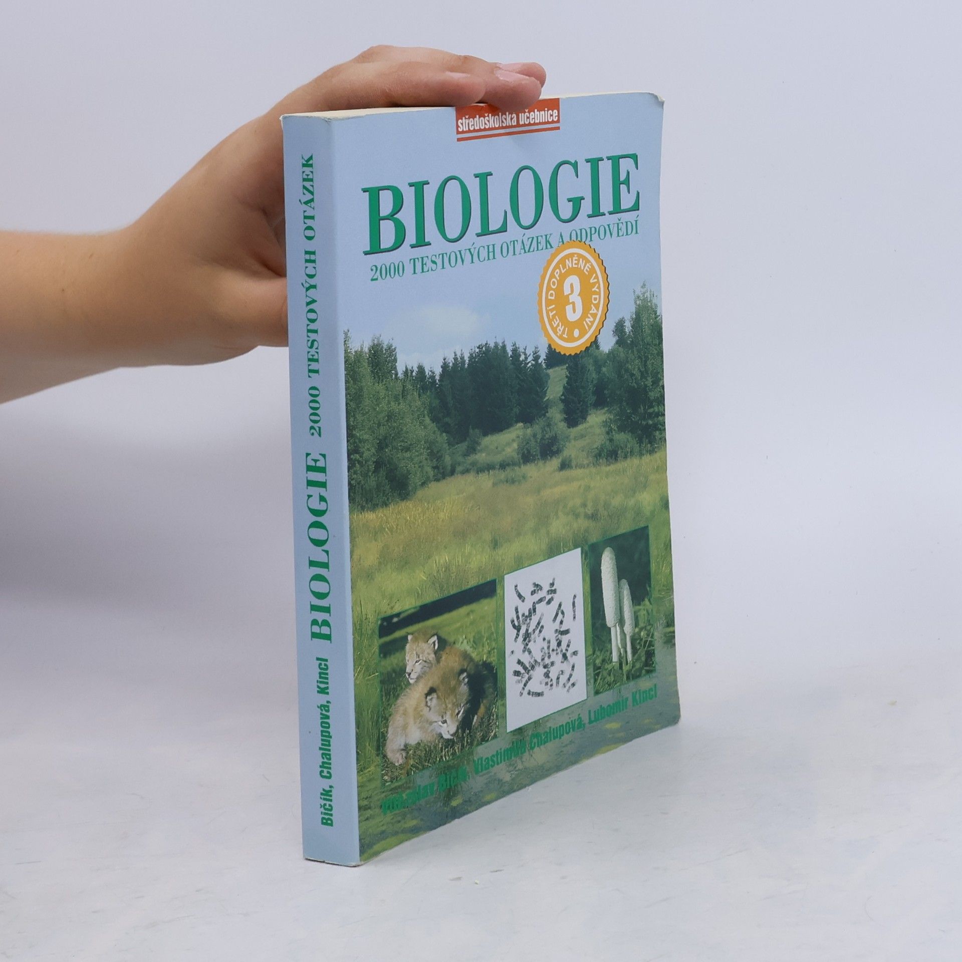 Vlastimila Chalupová Karlovská Biologie : 2000 testových otázek a odpovědí