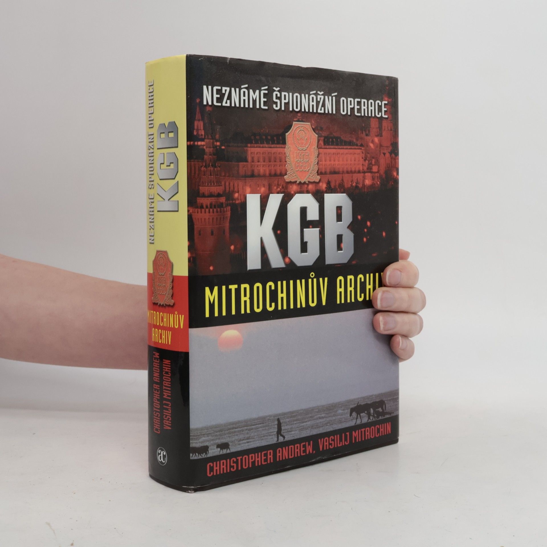 Christopher Andrew Neznámé špionážní operace KGB