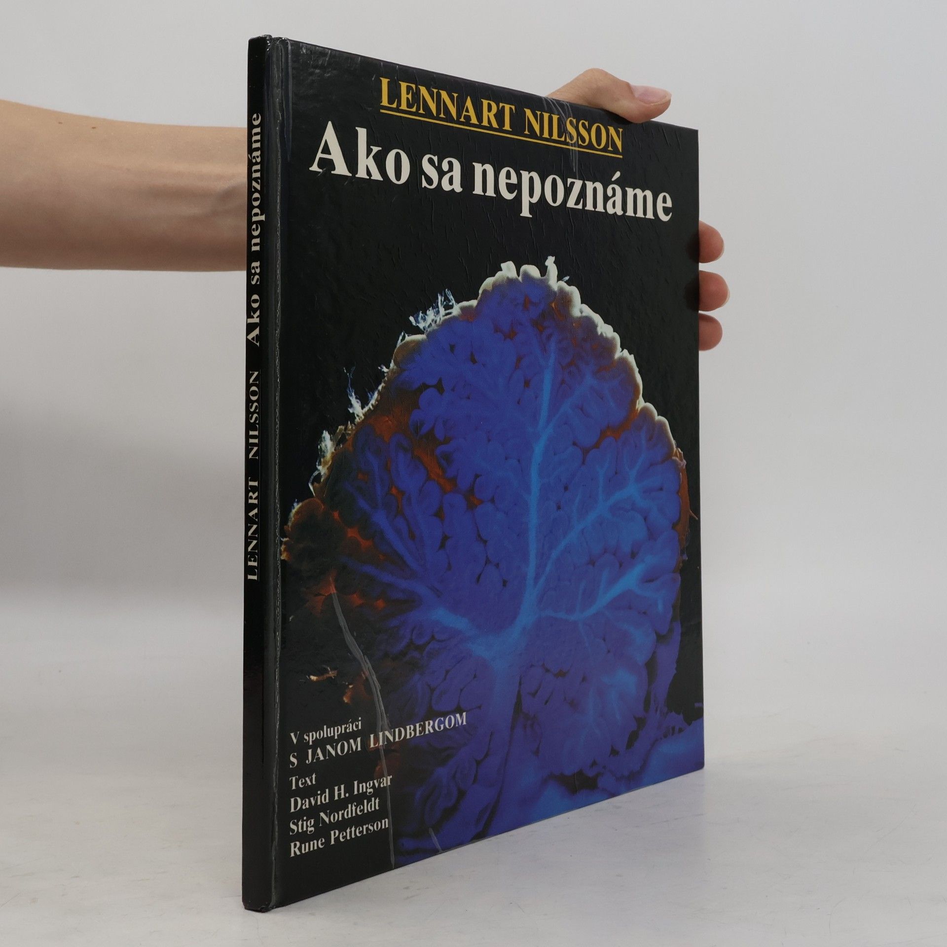 Kolektív autorov Ako sa nepoznáme: Objavná cesta s fotografickým aparátom do nášho tela
