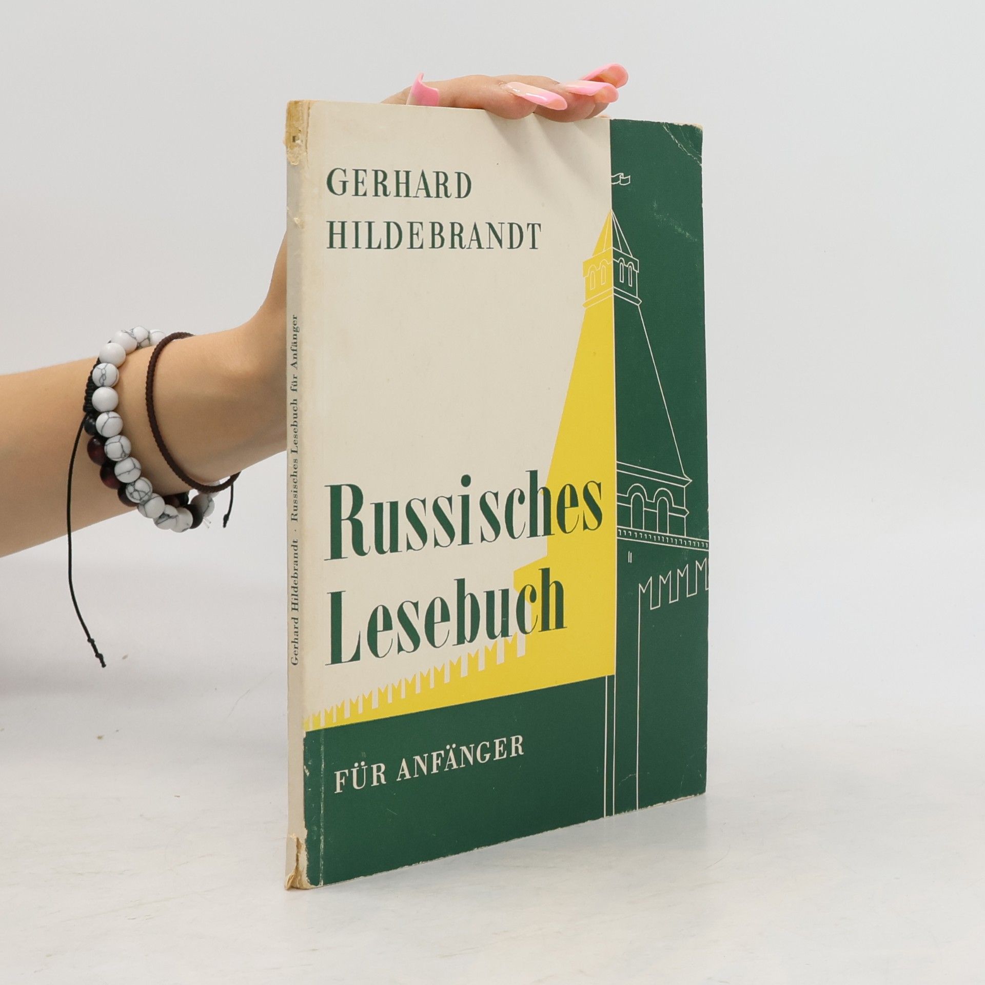 Gerhard Hildebrandt Russisches Lesebuch für Anfänger