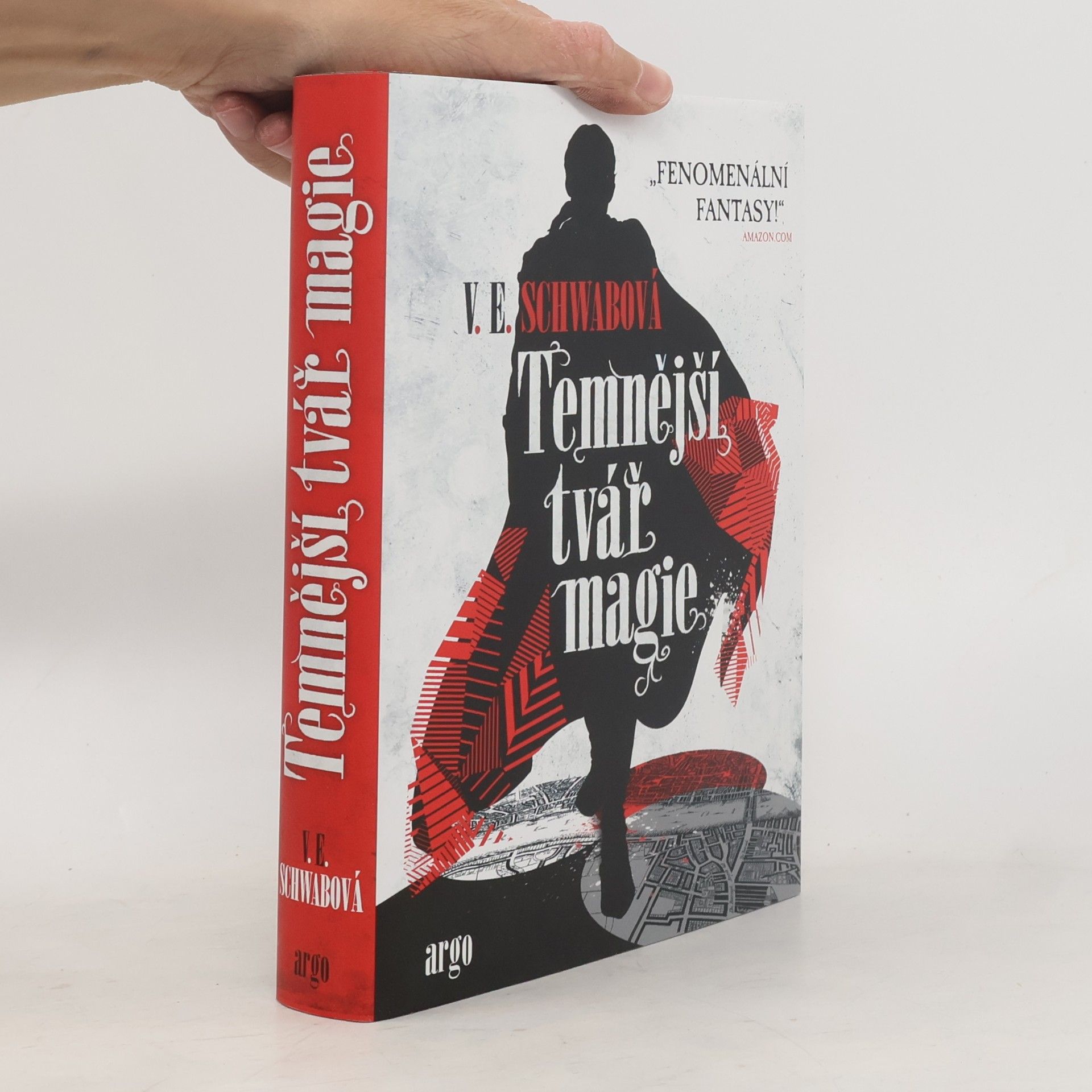 V. E. Schwab Temnější tvář magie
