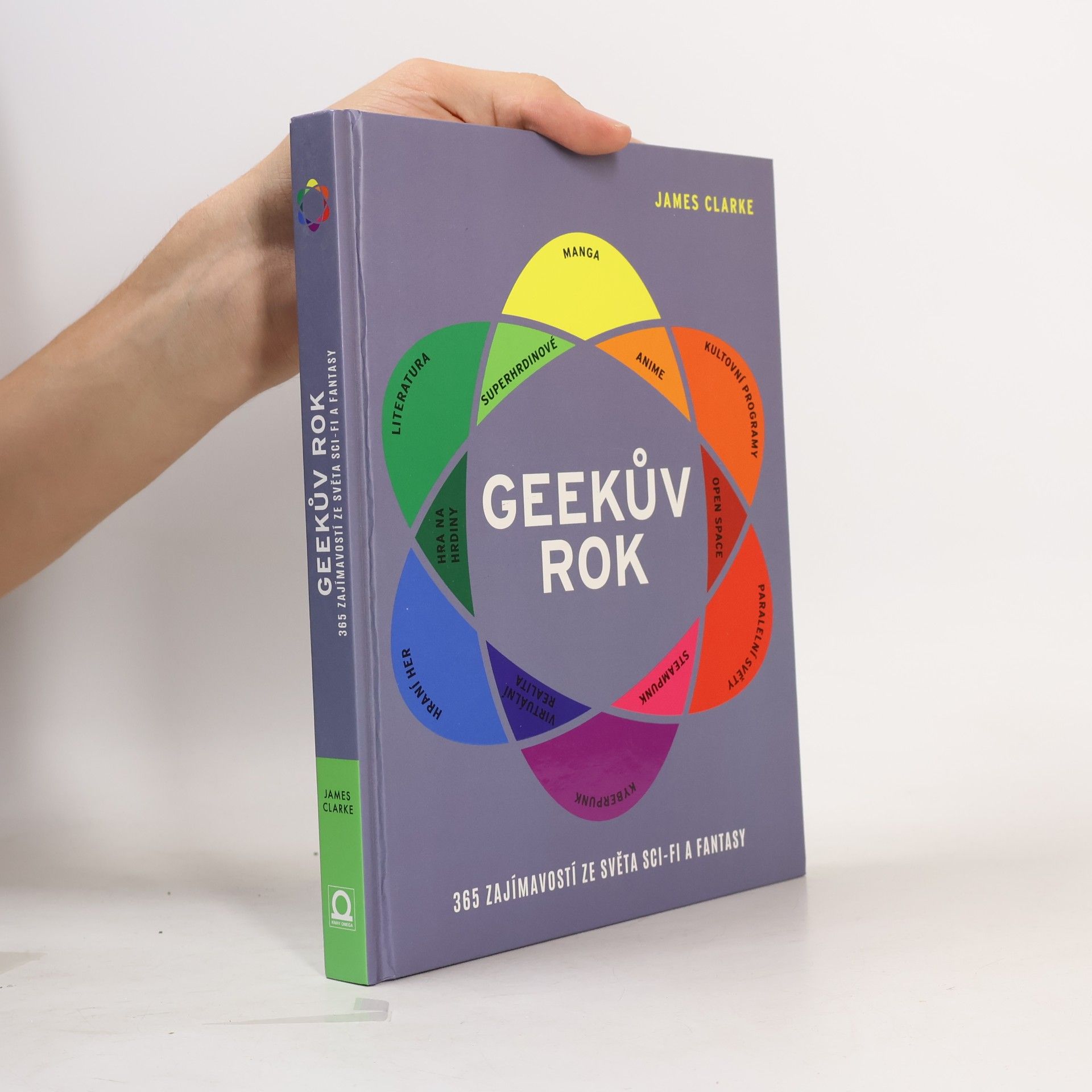 James Clarke Geekův rok : 365 zajímavostí ze světa sci-fi a fantasy