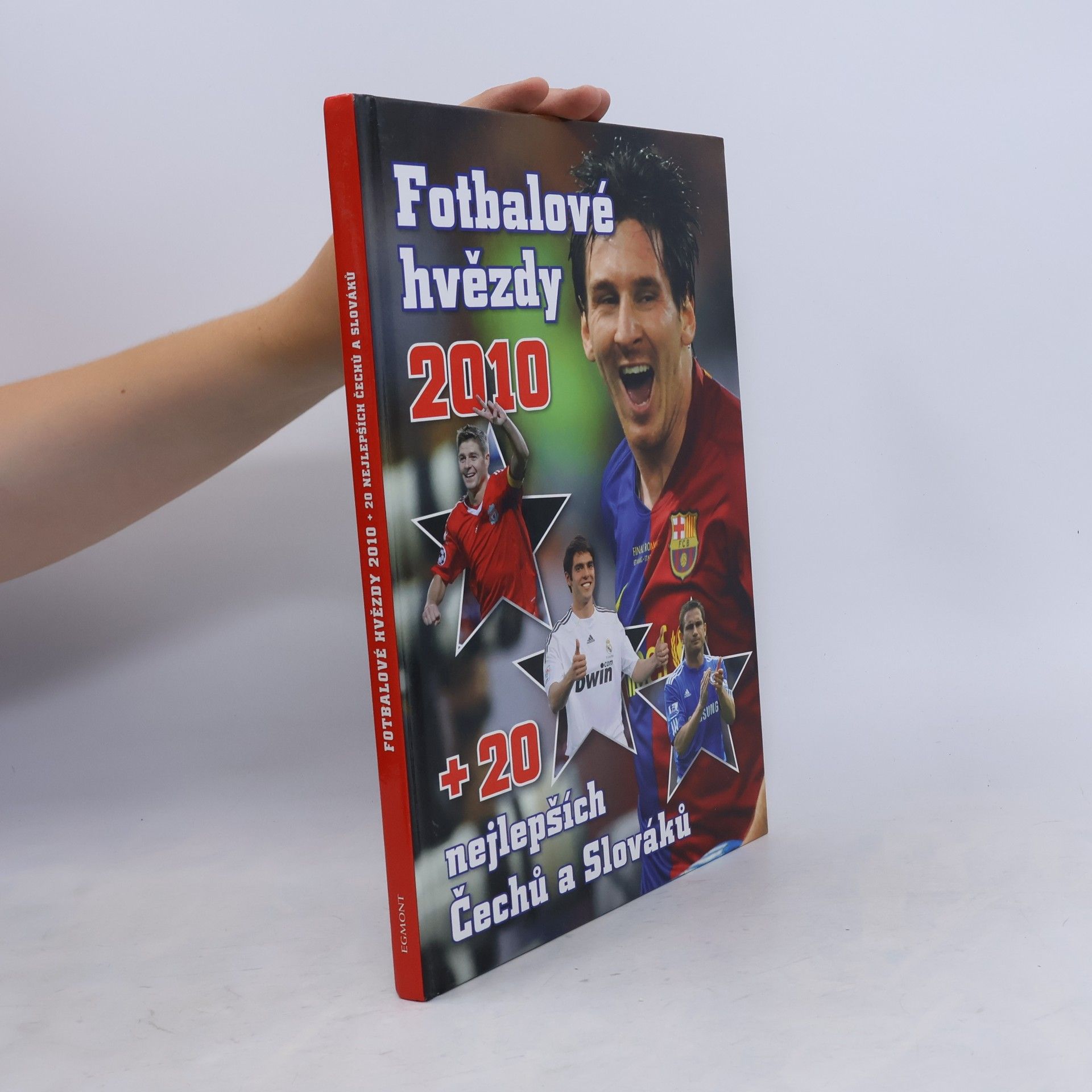 Various authors Fotbalové hvězdy 2010 + 20 nejlepších Čechů a Slováků