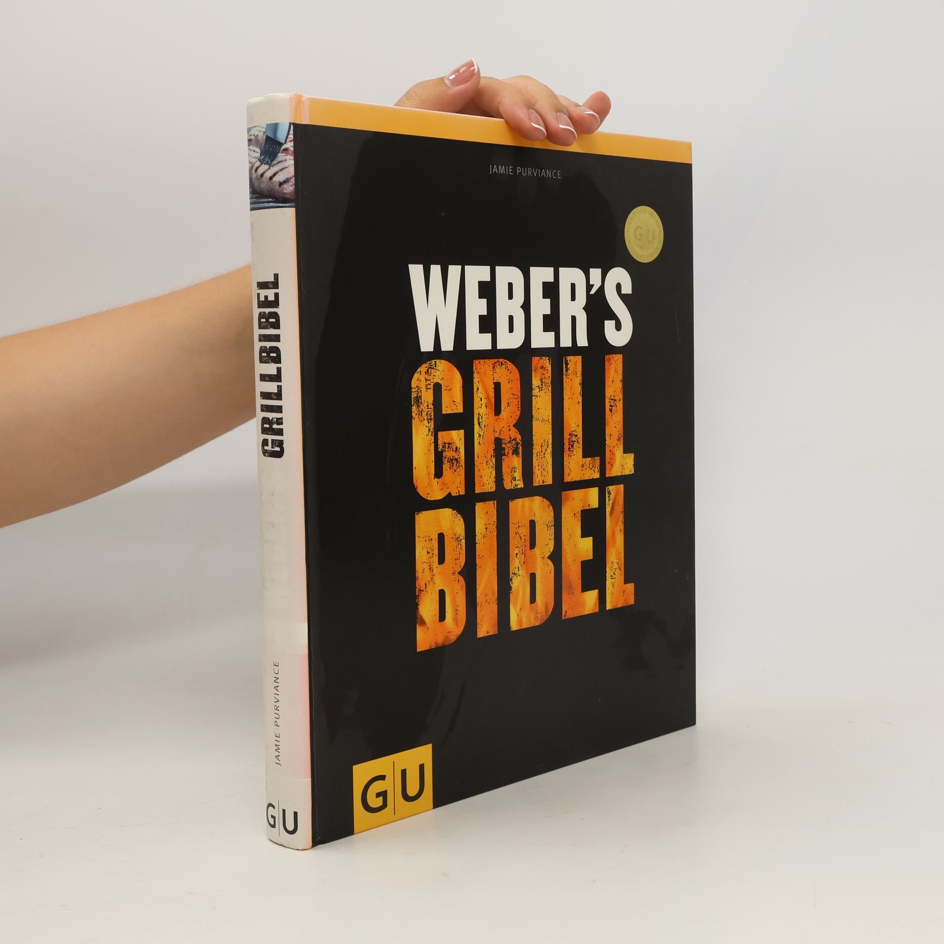 Jamie Purviance Weber's Grillbibel