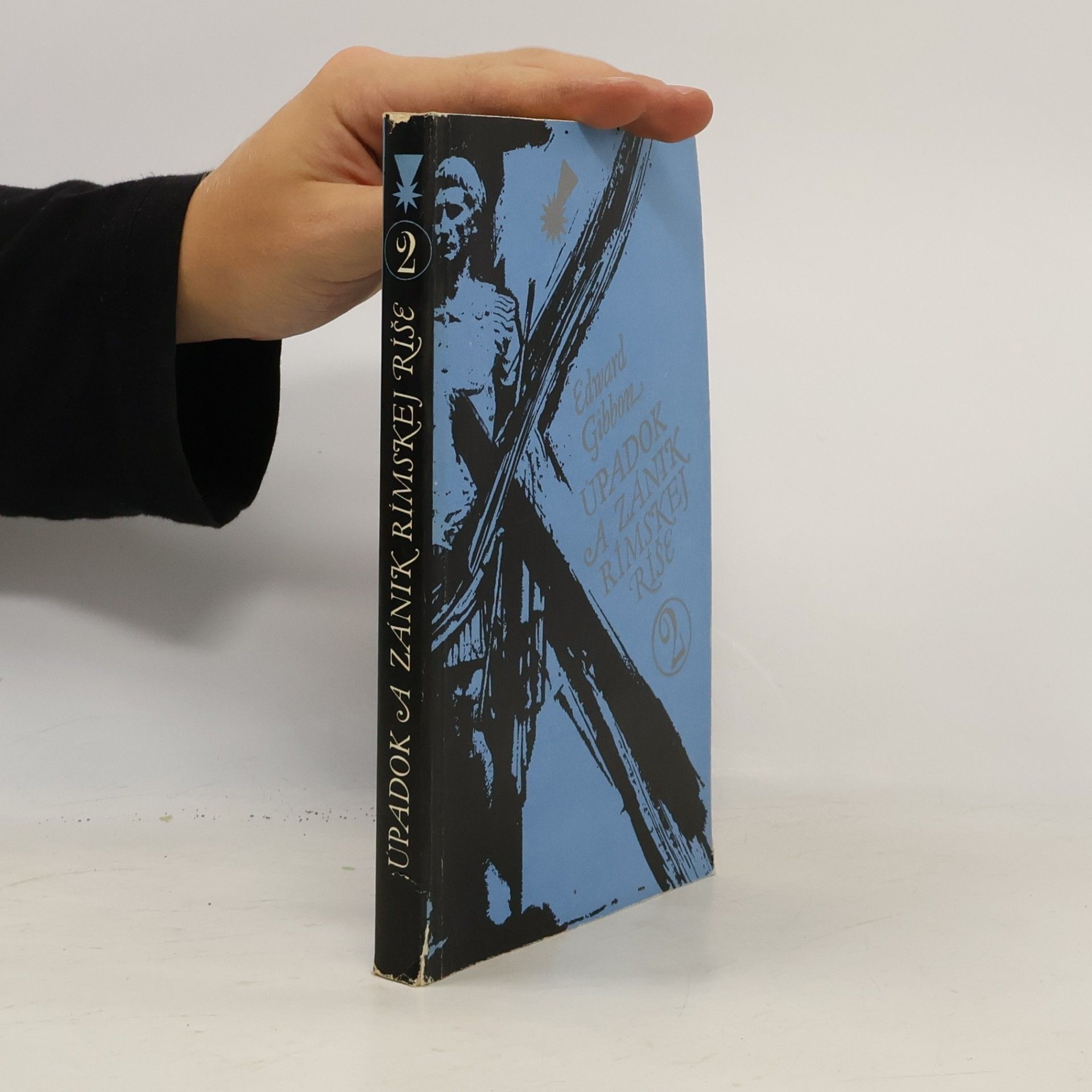 Edward Gibbon Úpadok a zánik Rímskej říše 2