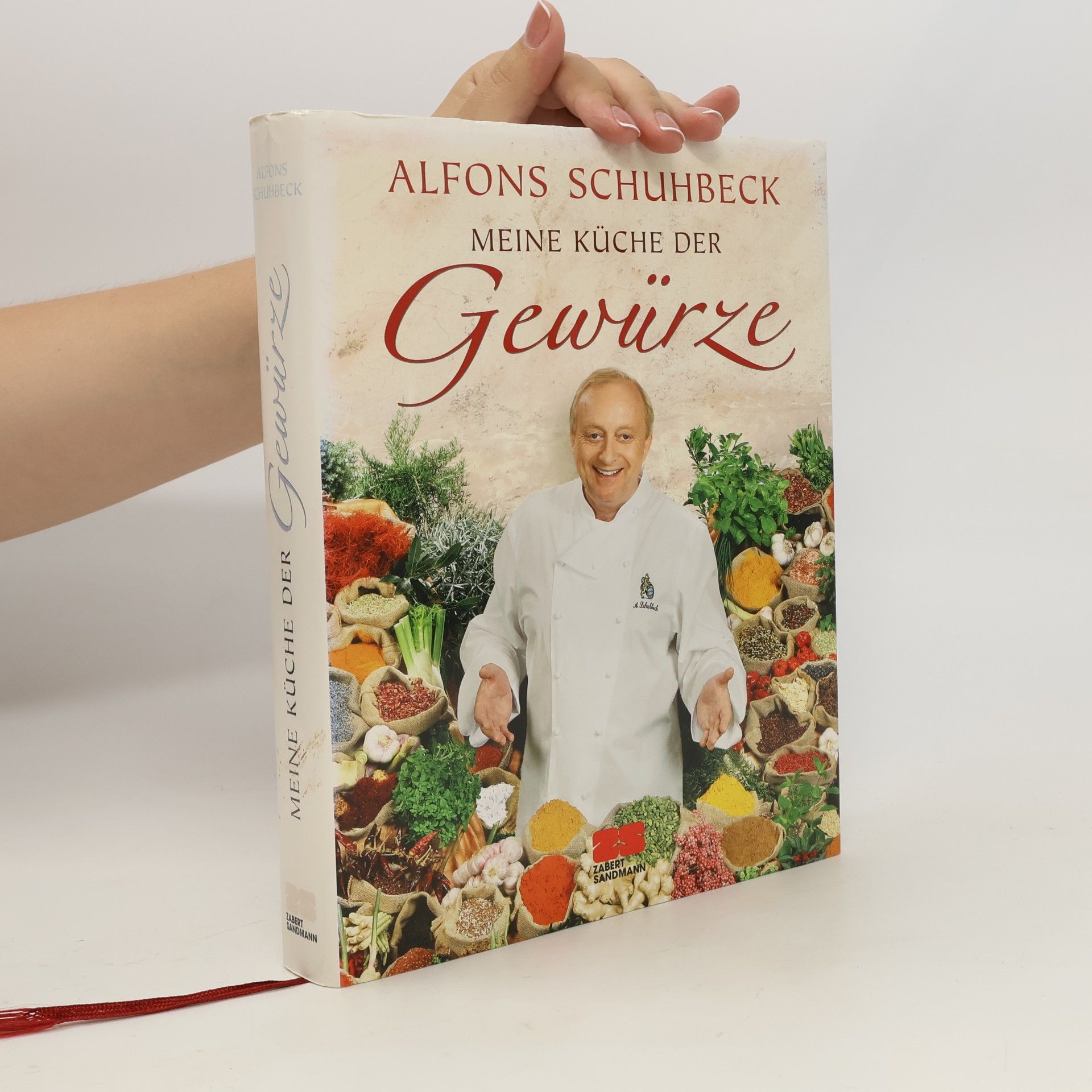 Alfons Schuhbecks Meine Küche der Gewürze
