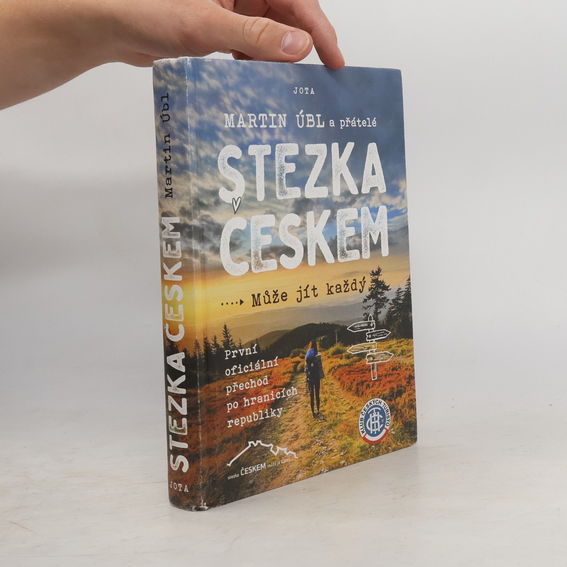 Martin Úbl Stezka Českem : může jít každý
